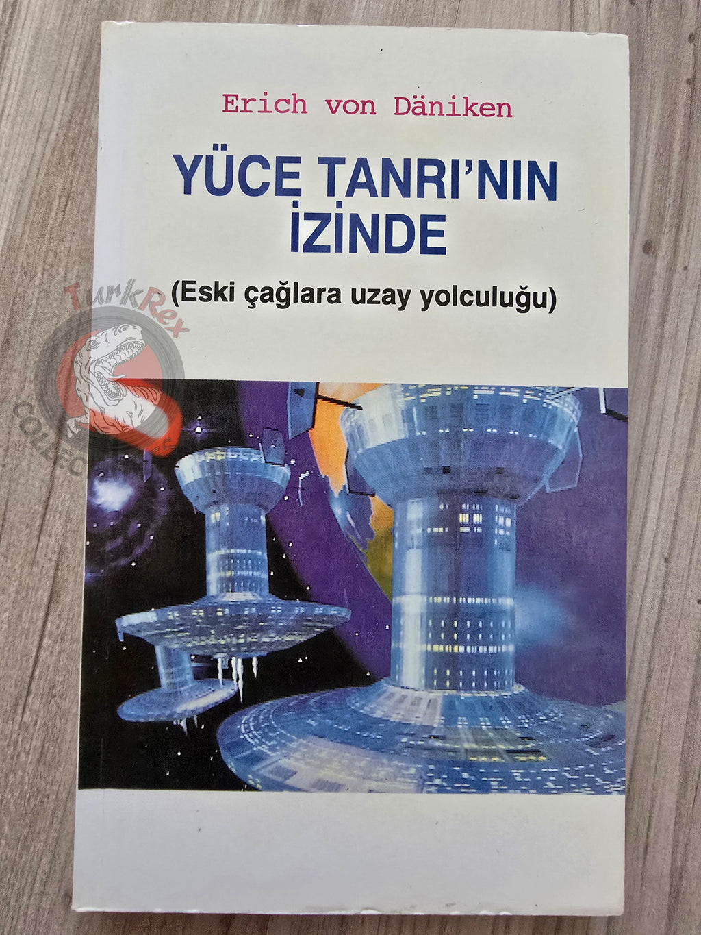 Erich von Däniken – In Search of the Gods 1995 Turkish Book Turkey Ufology