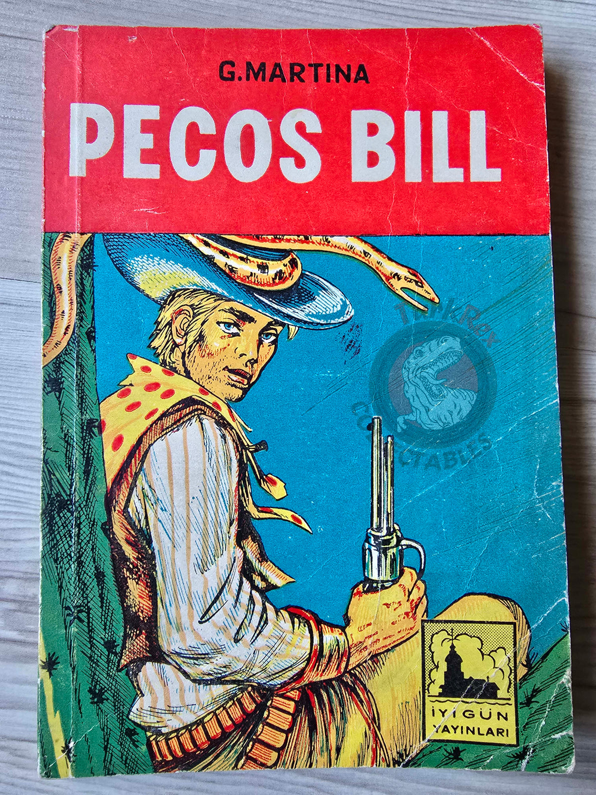 G. Martina – Pecos Bill 1967Turkish Book Turkey Illustrated