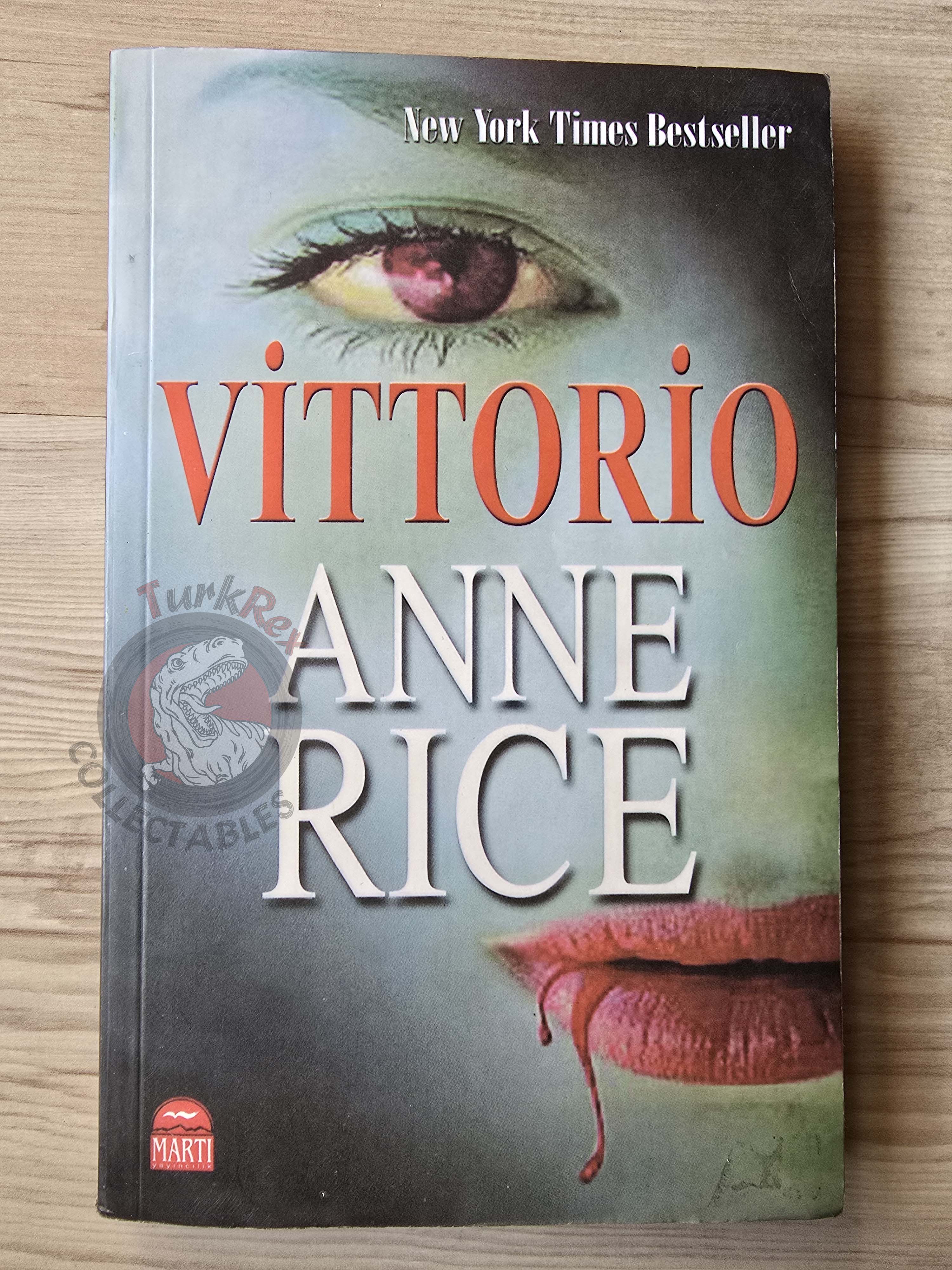 Anne Rice – Vittorio the Vampire 2007 1st Turkish Book Turkey