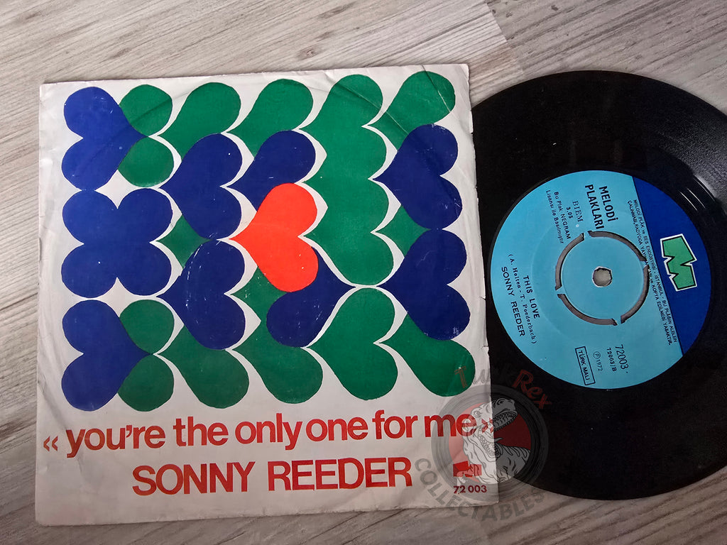 Sonny Reeder – You're The Only One For Me 7" Turkish Pressing Vinyl Turkey Edition