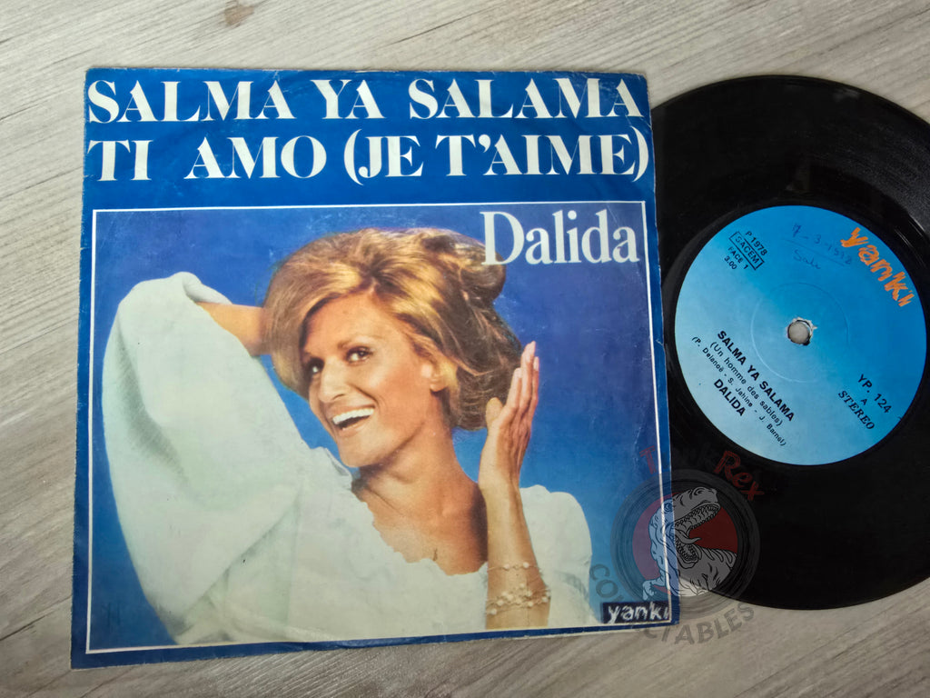 Dalida – Salma Ya Salama / Ti Amo (Je T'aime) 7" Turkish Pressing Vinyl Turkey Edition