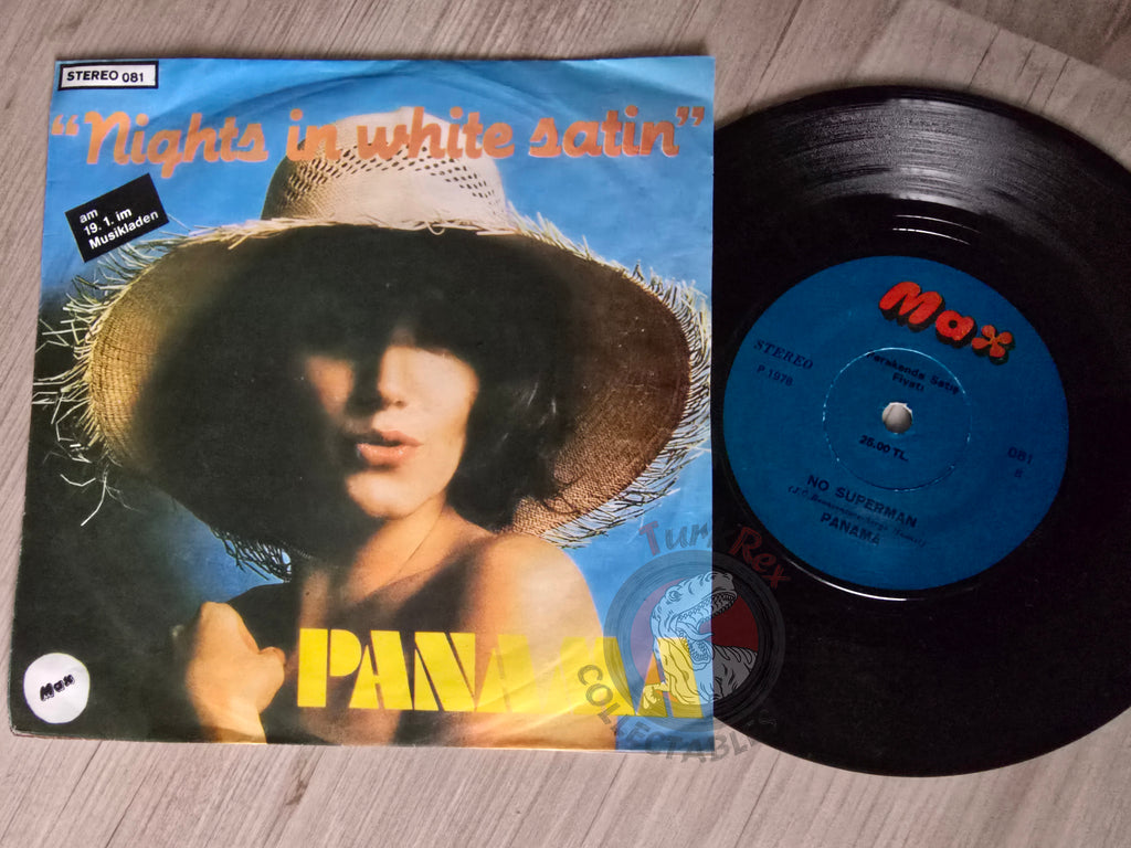Panama – Nights In White Satin 7" Turkish Pressing Vinyl Turkey Edition
