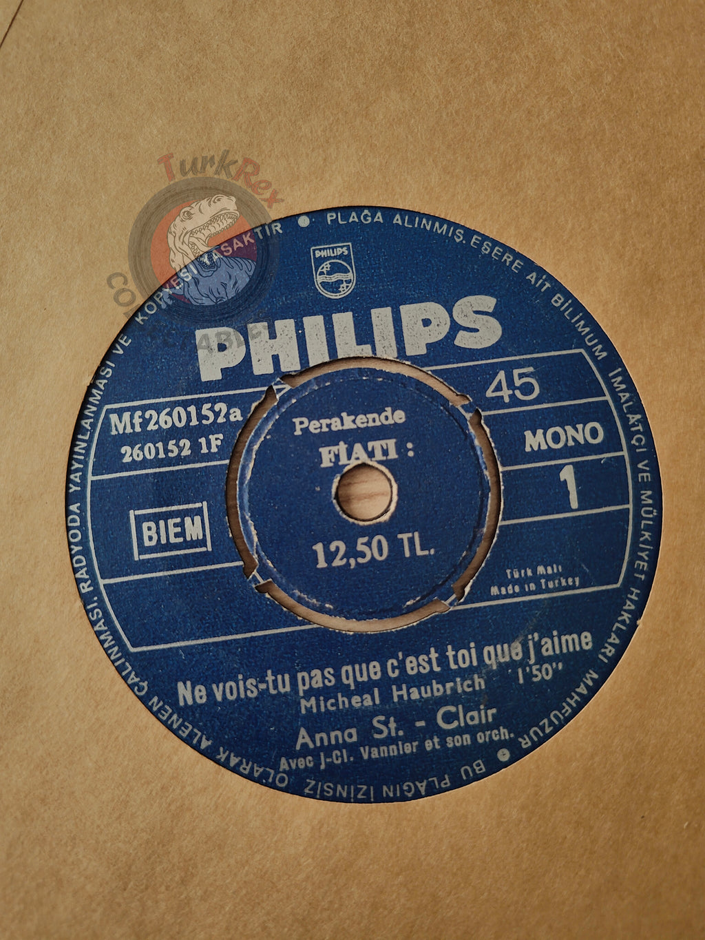 Anna St. Clair – Ne Vois-Tu Pas Que C'est Toi Que J'aime 7" Turkish Pressing Vinyl Turkey Edition