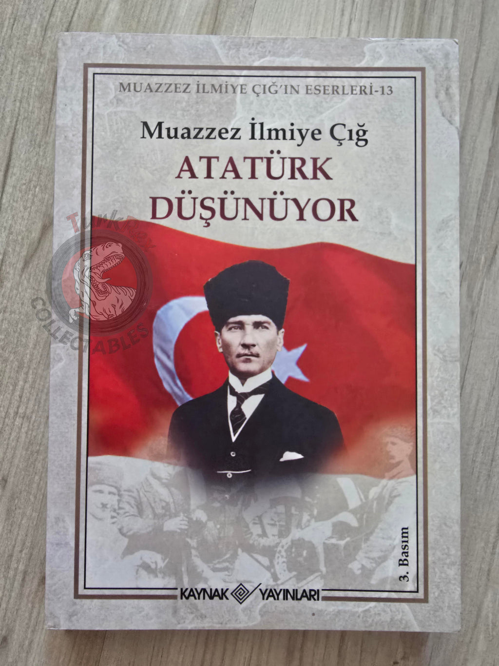 Muazzez İlmiye Çığ – Atatürk's Thoughts 2007 Turkish Book Turkey Ataturk