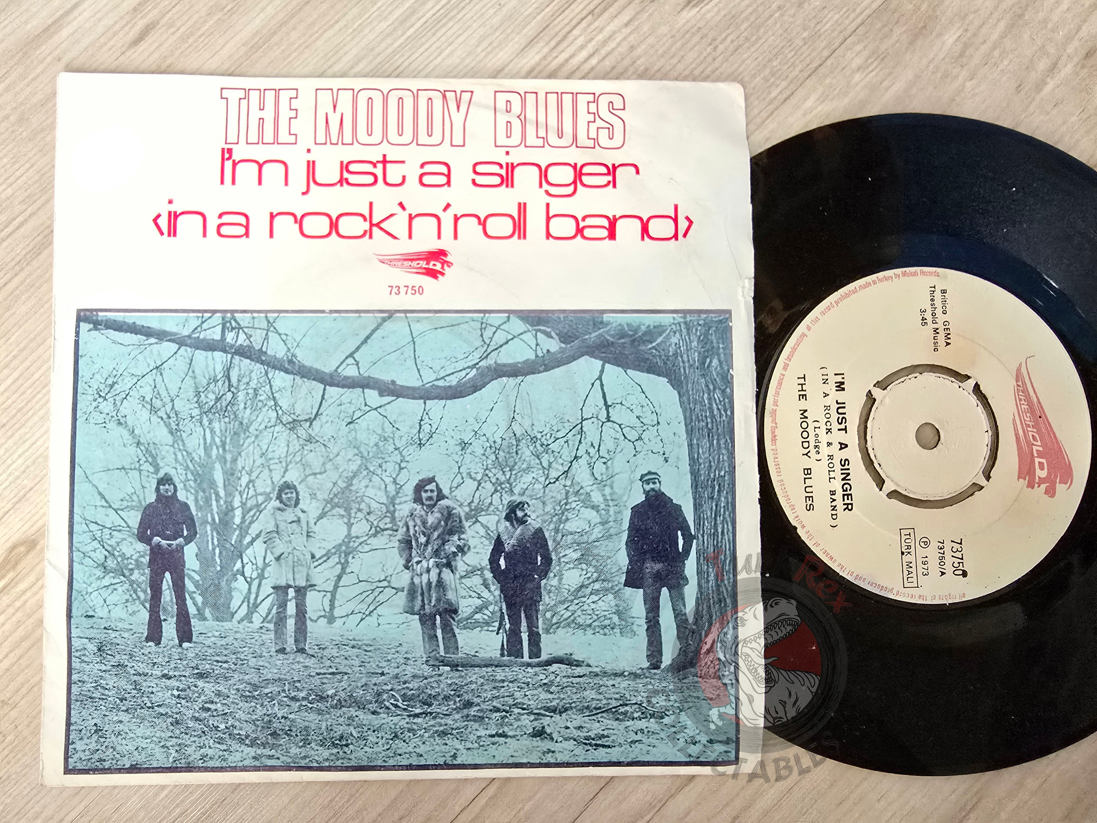 The Moody Blues -  I'm Just A Singer 7" Turkish Pressing Vinyl Turkey Edition