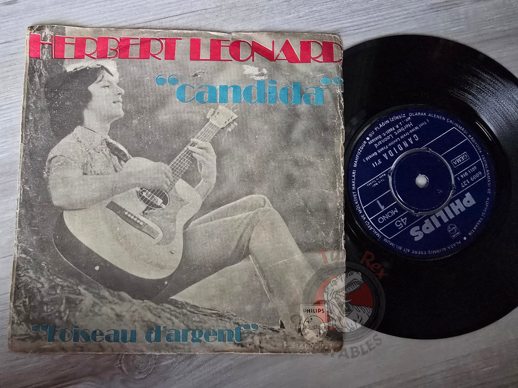Herbert Léonard – Candida / L'Oiseau D'argent 7" Turkish Pressing Vinyl Turkey Edition