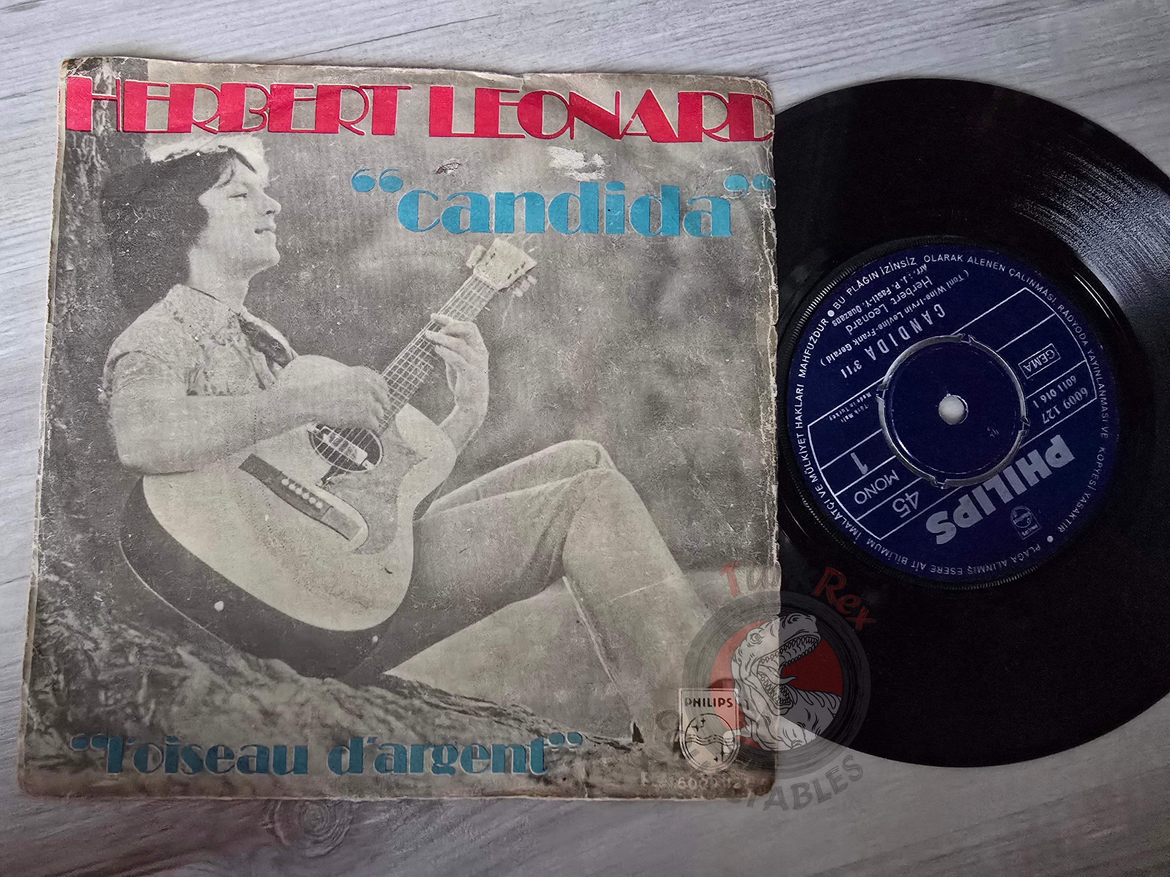 Herbert Léonard – Candida / L'Oiseau D'argent 7" Turkish Pressing Vinyl Turkey Edition