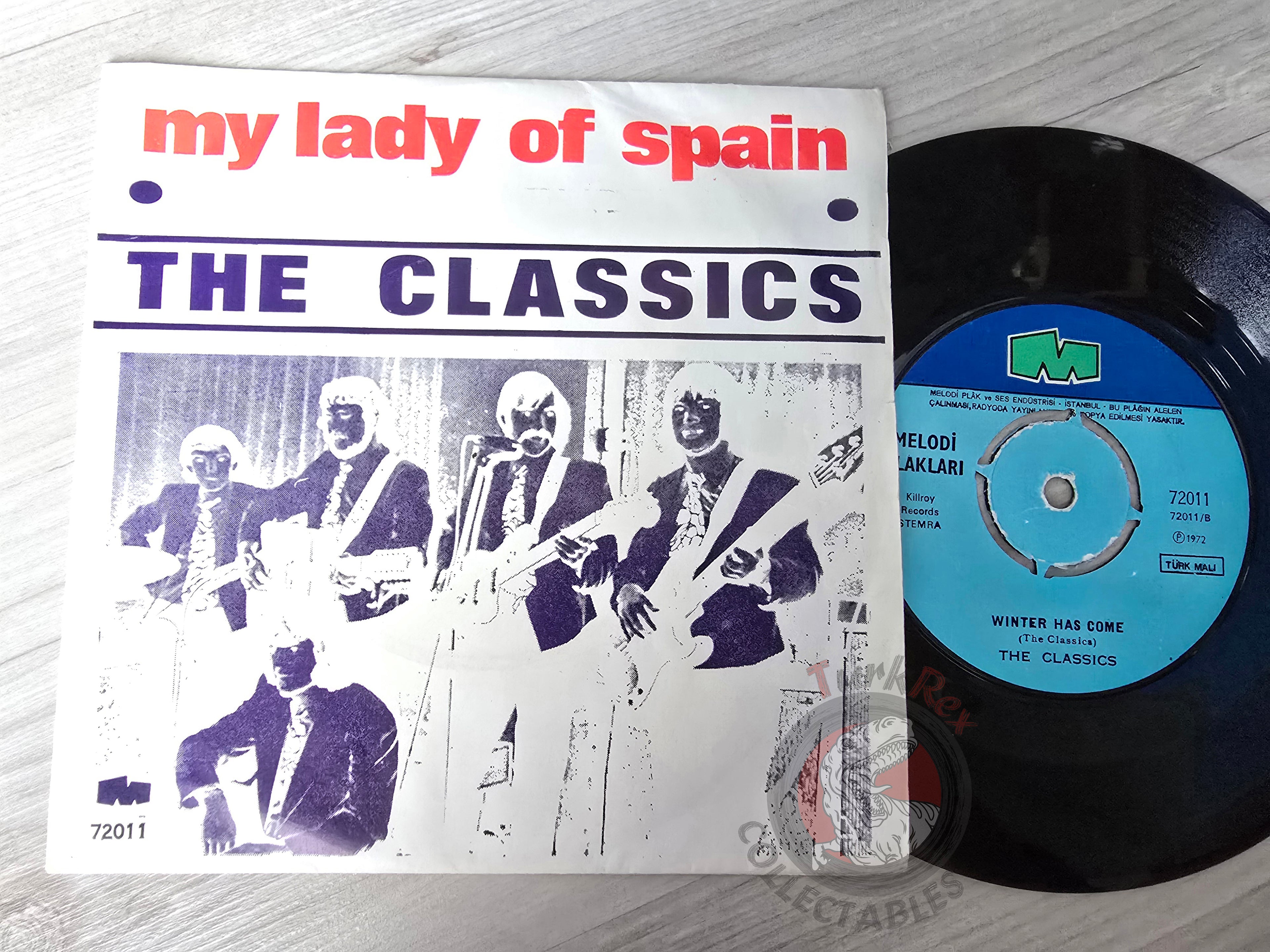 The Classics – My Lady Of Spain 7" Turkish Pressing Vinyl Turkey Edition