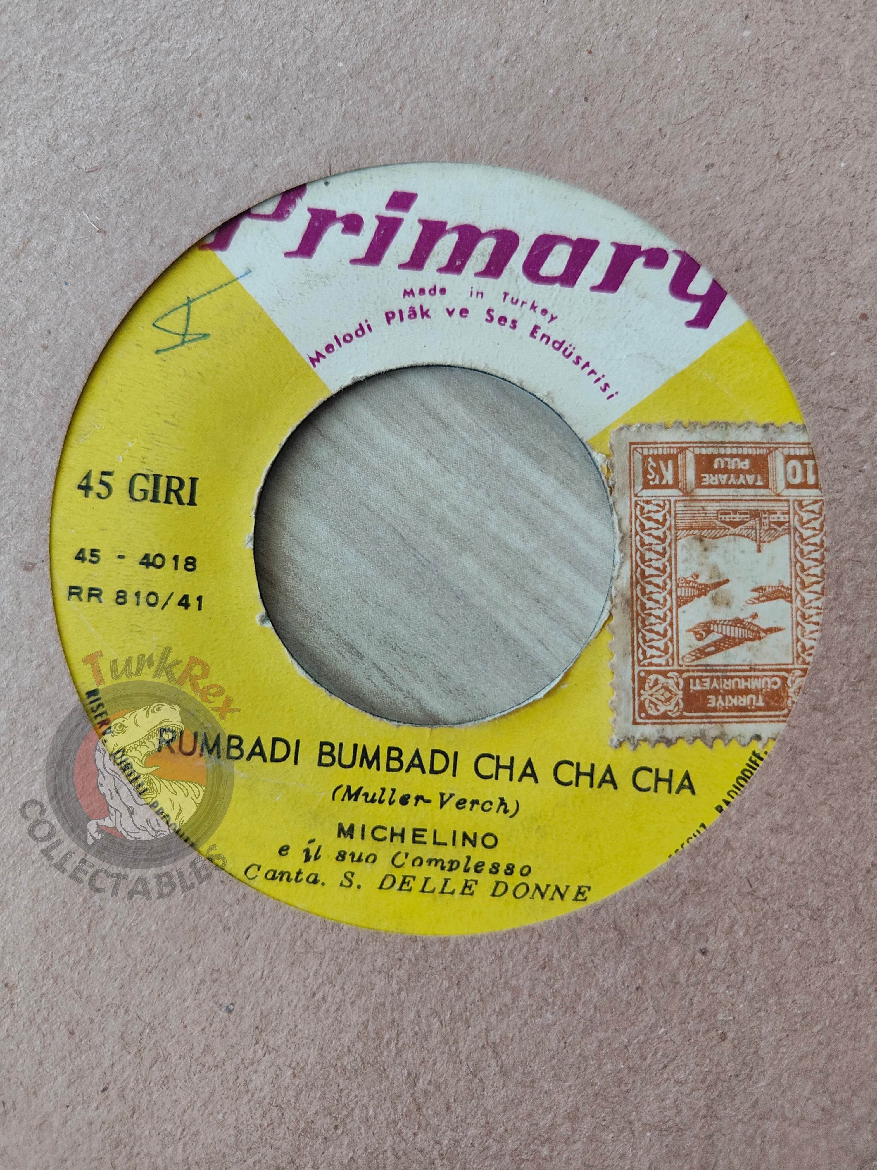 Michelino E Il Suo Complesso – Ciceron Cha Cha Cha 7" Turkish Pressing Vinyl Turkey Edition
