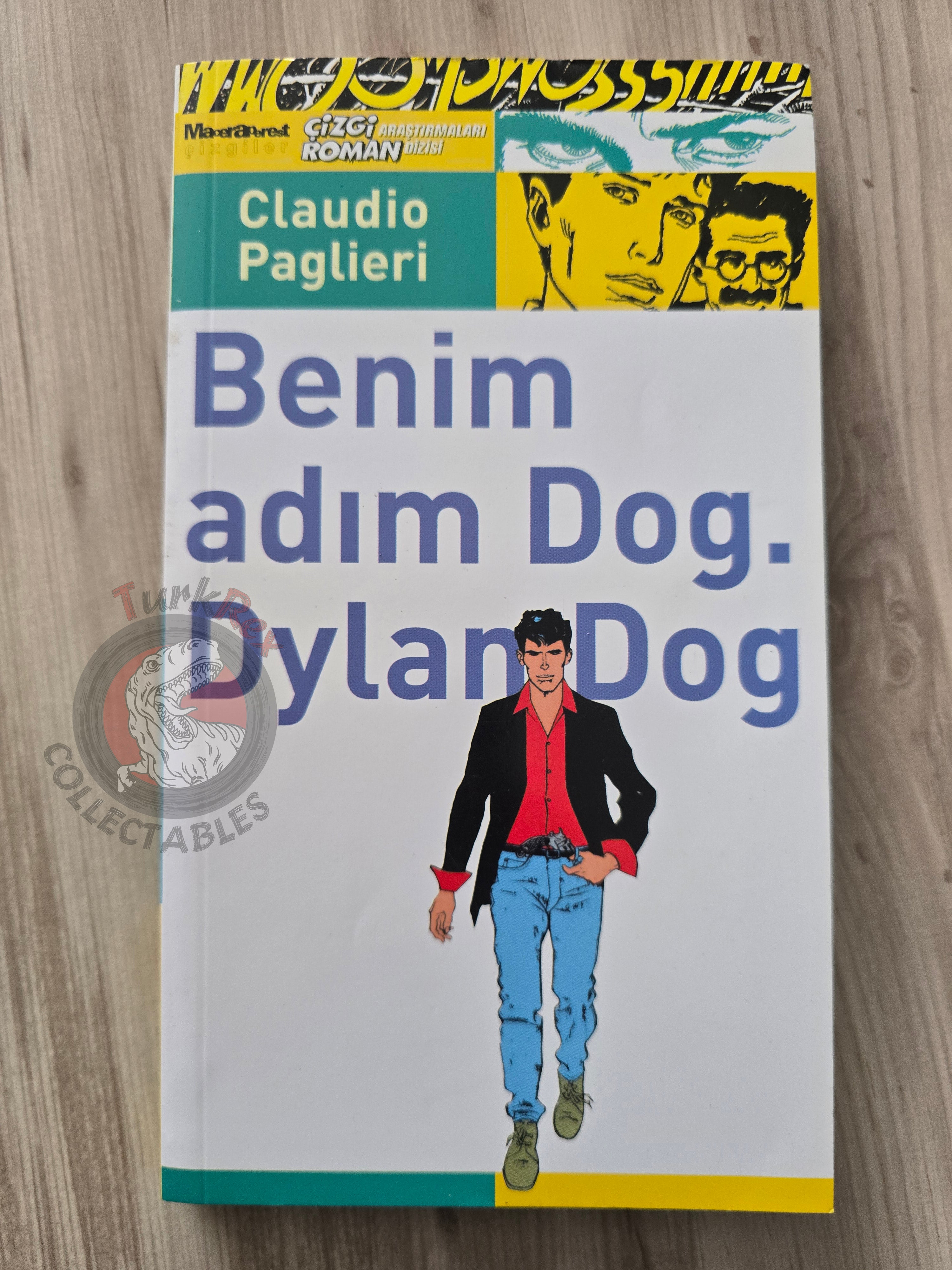 Mi chiamo Dog, Dylan Dog - Claudio Paglieri 1st Edition Turkish Book Turkey