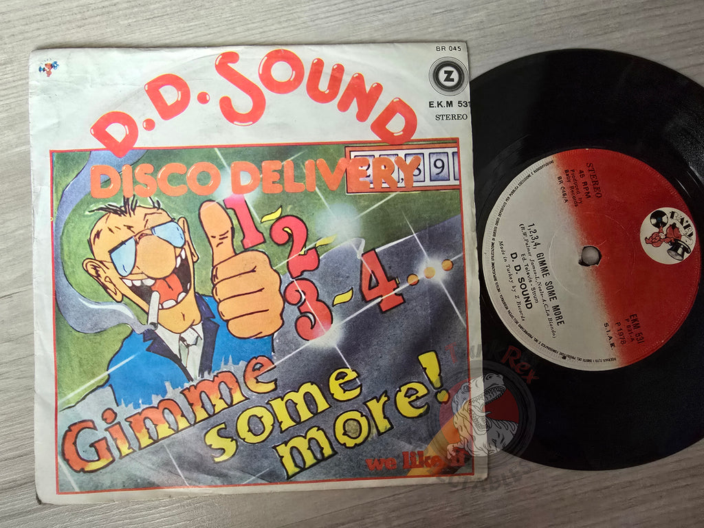 D.D. Sound – 1, 2, 3, 4, Gimme Some More 7" Turkish Pressing Vinyl Turkey Edition