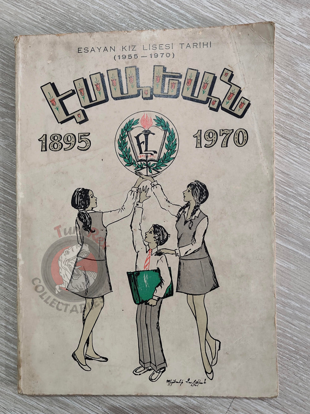 History of Esayan Girls High School 1955–1970 Armenian Book Turkey Armenia