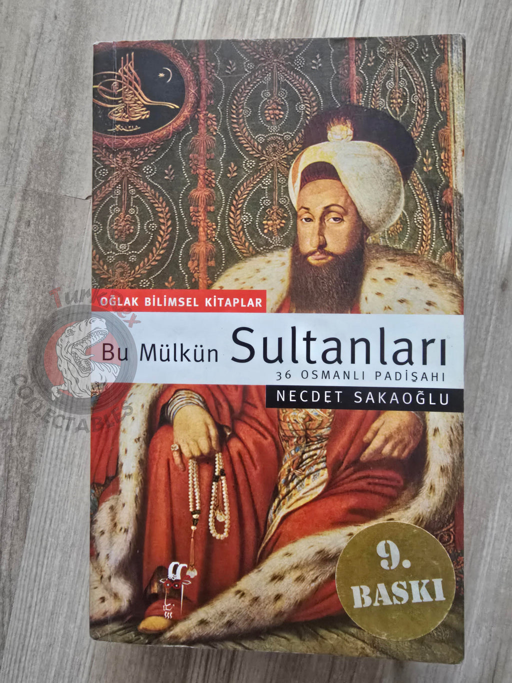 The Ottoman Throne: 36 Sultans and Their Secret Lives Turkish Book Turkey
