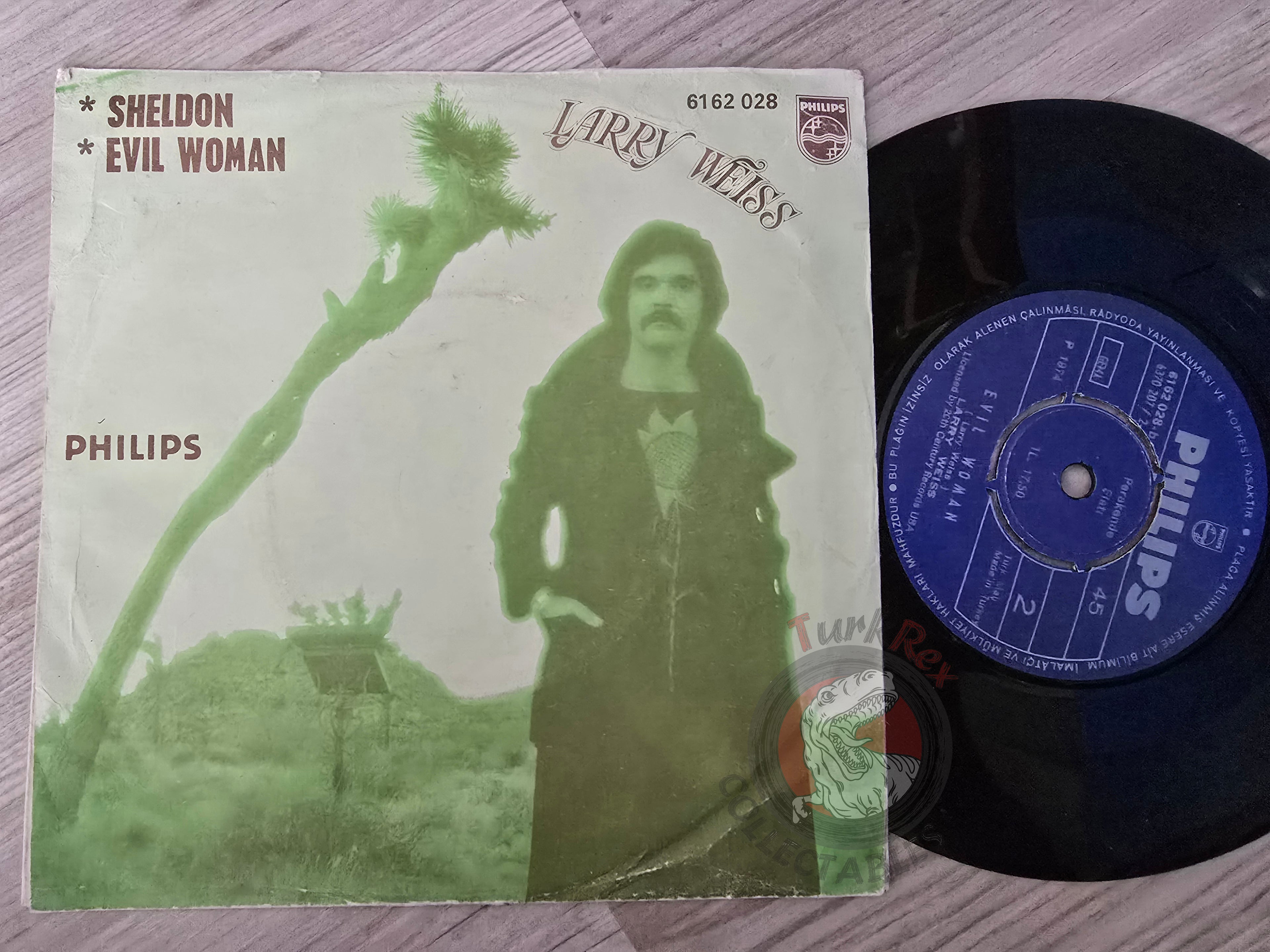 Larry Weiss – Sheldon / Evil Woman 7" Turkish Pressing Vinyl Turkey Edition