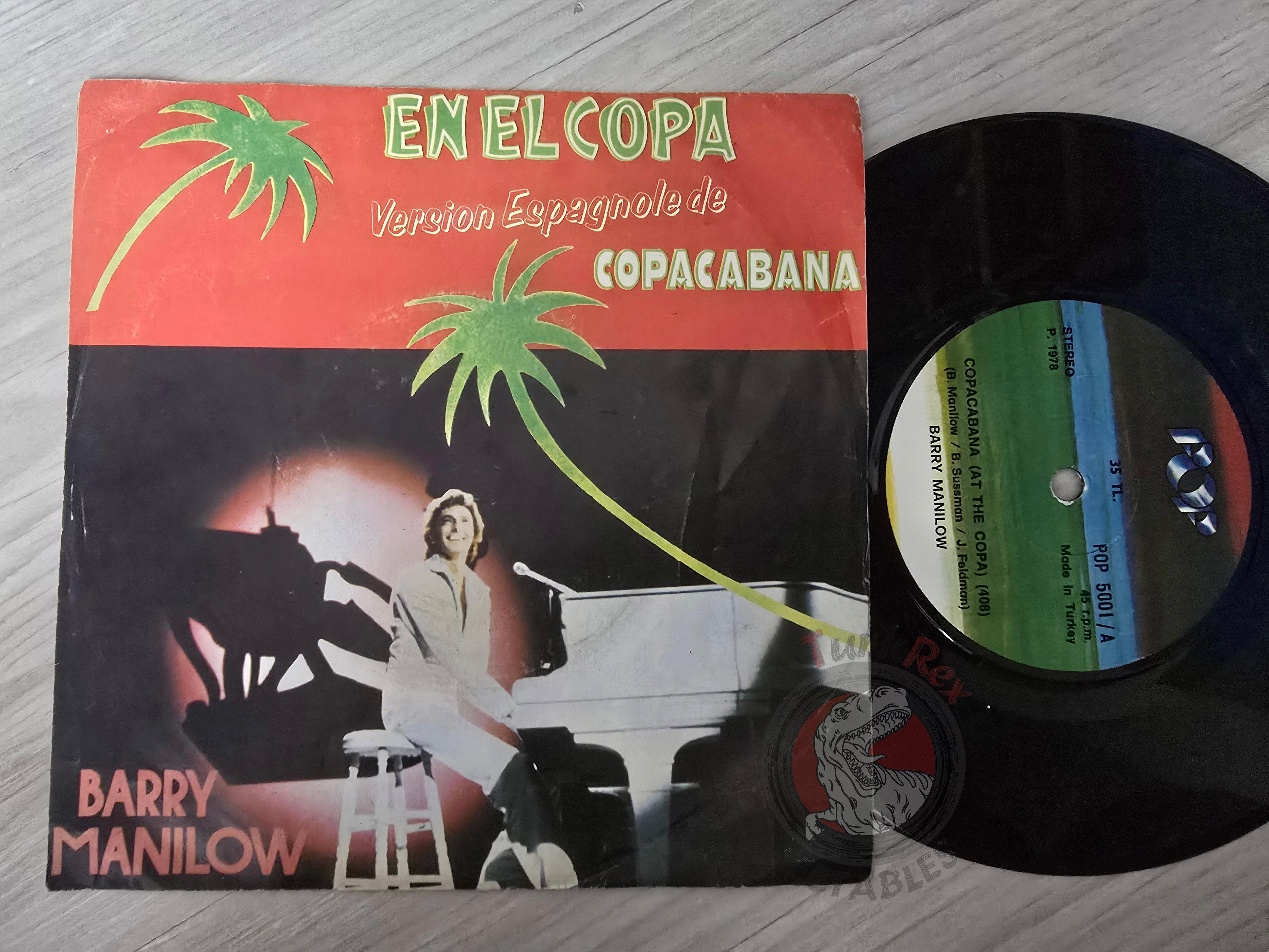 Barry Manilow – Copacabana 7" Turkish Pressing Vinyl Turkey Edition