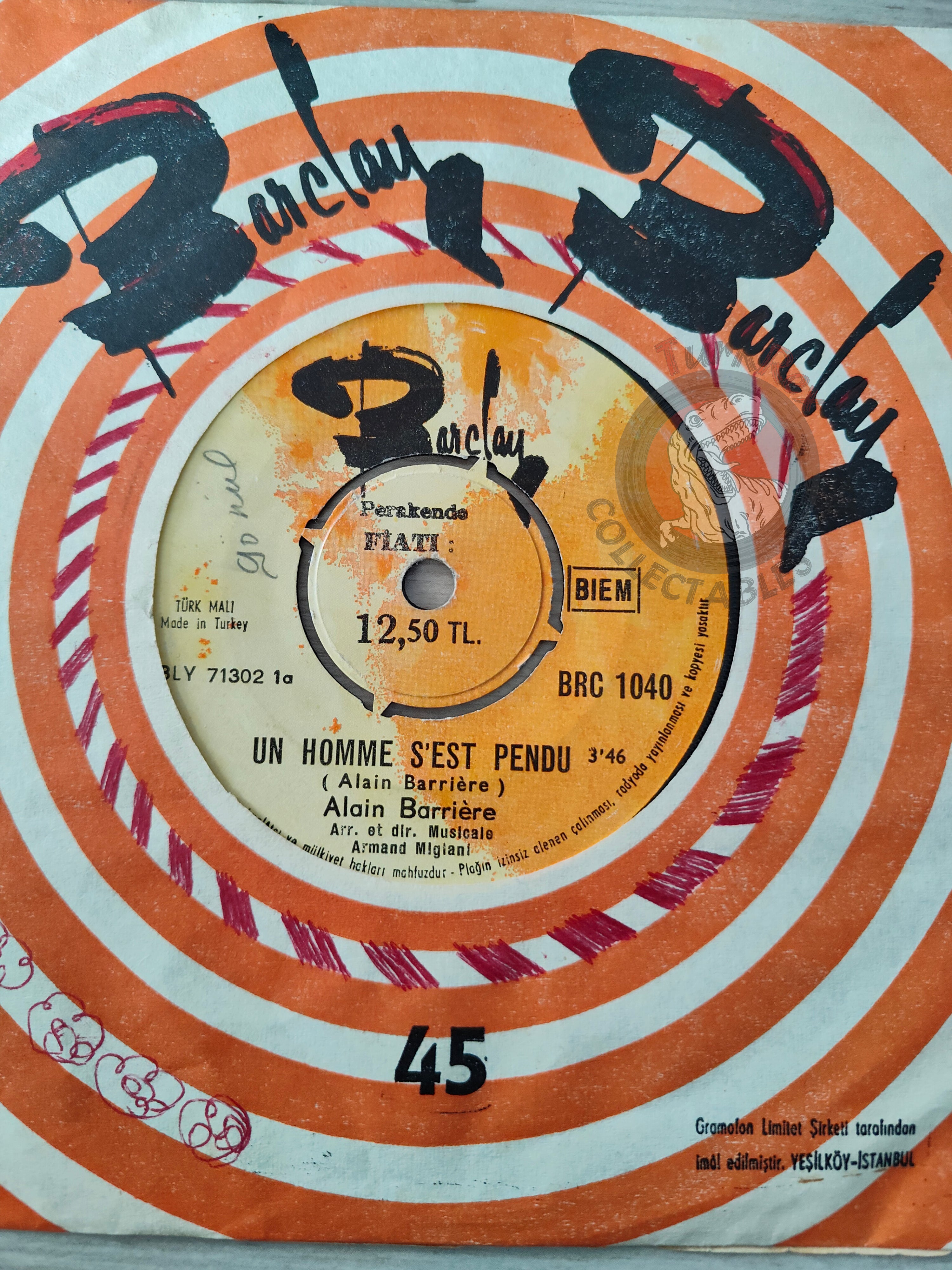 Alain Barrière – Un Homme S'Est Pendu 7" Turkish Pressing Vinyl Turkey Edition