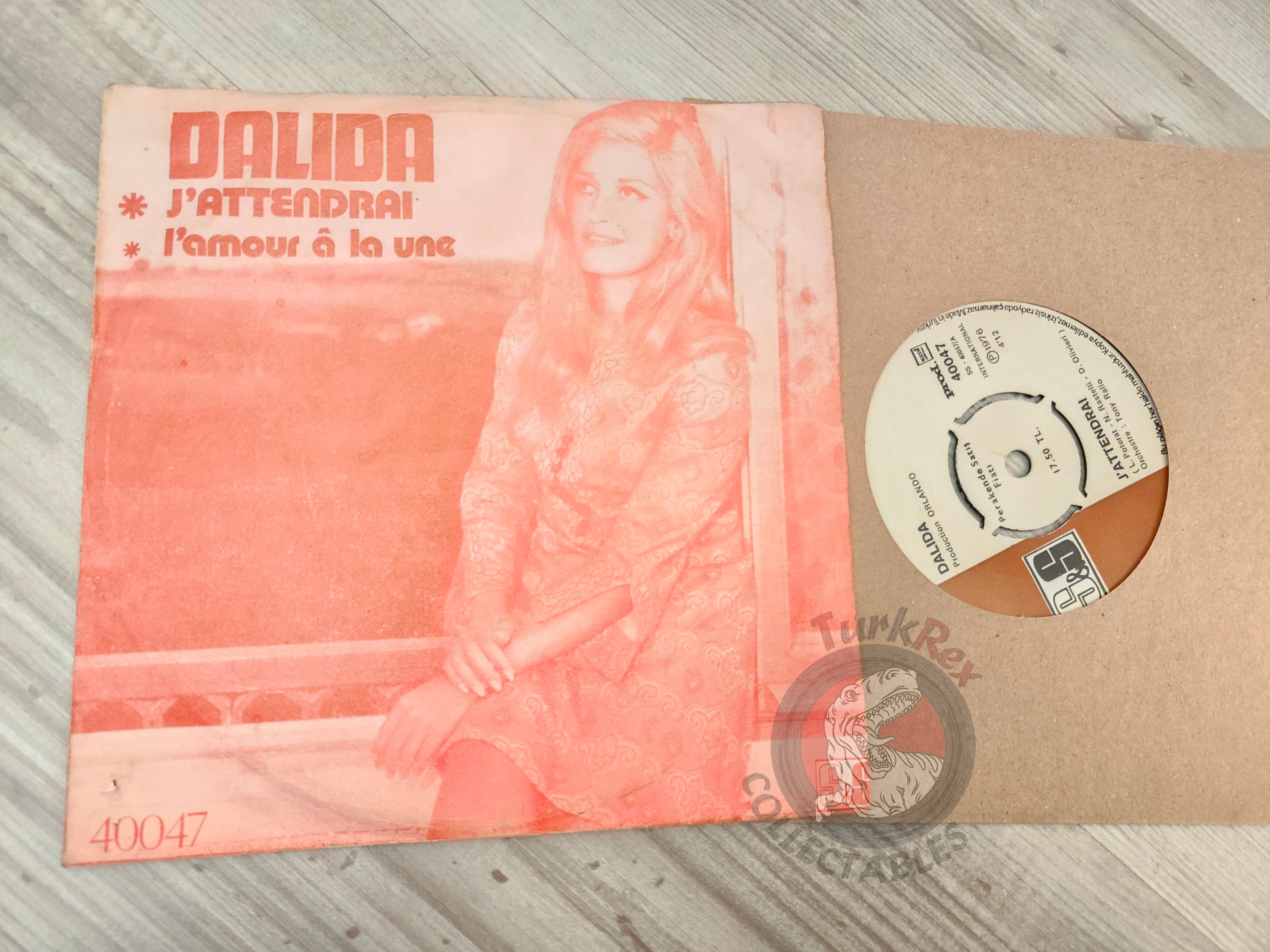 Dalida – J'Attendrai 7" Turkish Pressing Vinyl Turkey Edition