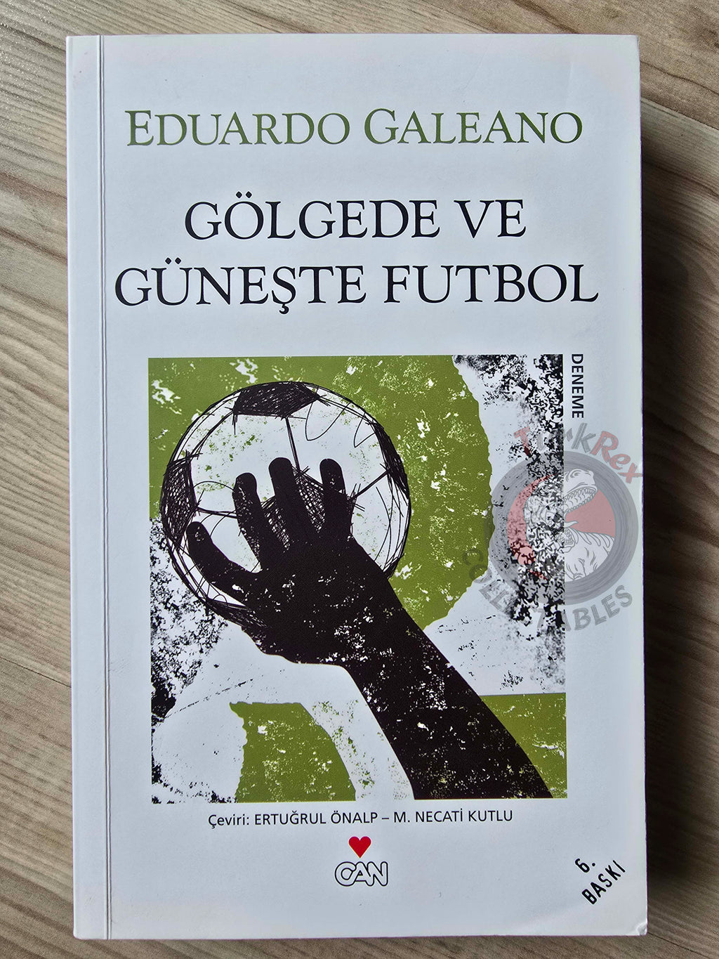 Eduardo Galeano – Football in Sun and Shadow 2014 Turkish Book Turkey