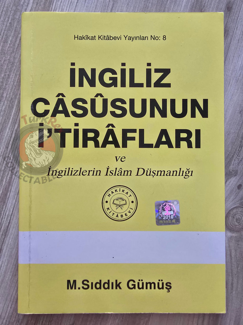 Confessions of a British Spy and British Enmity Against Islam 2011 Turkish Book Turkey Muslim