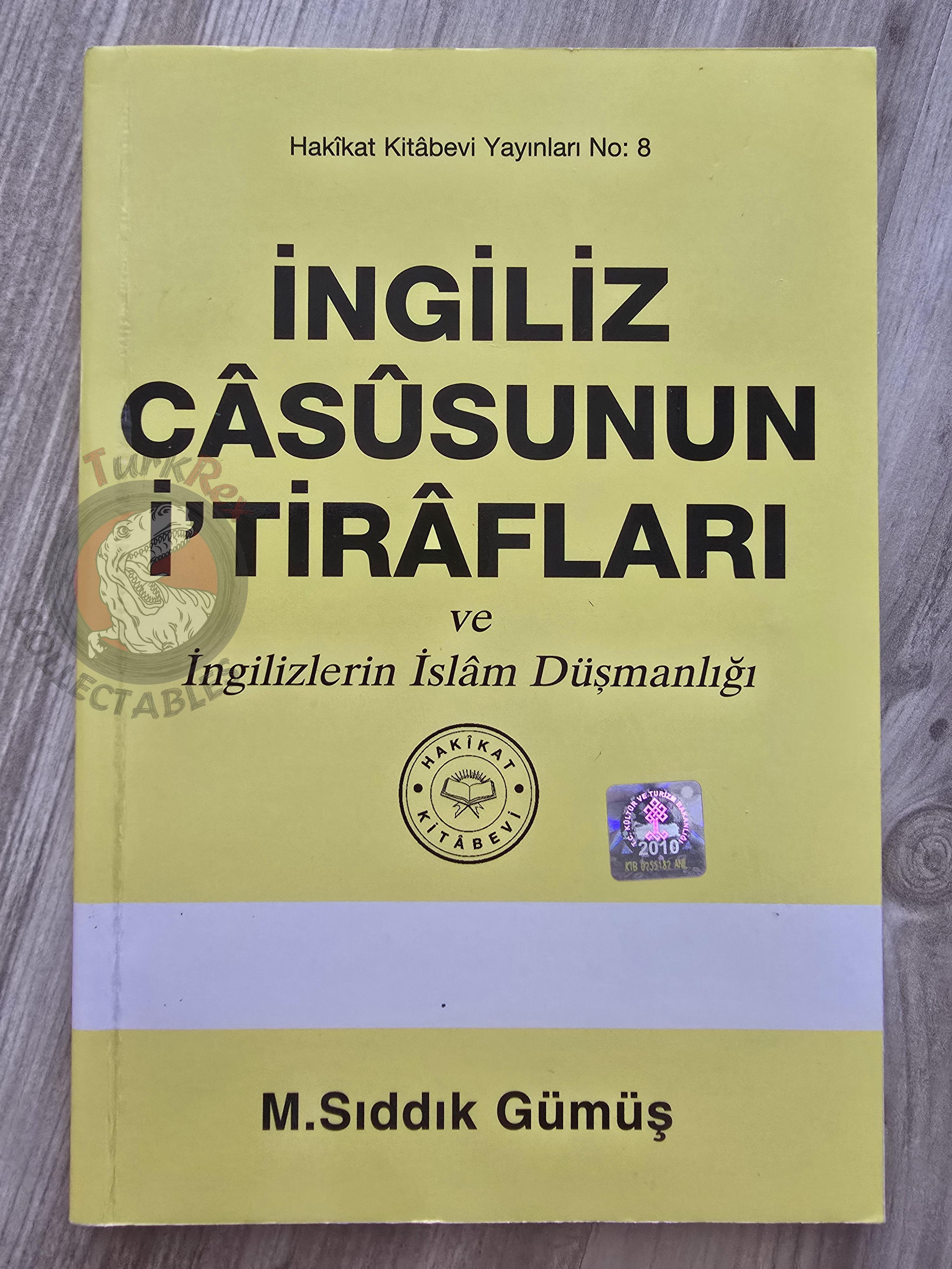 Confessions of a British Spy and British Enmity Against Islam 2011 Turkish Book Turkey Muslim