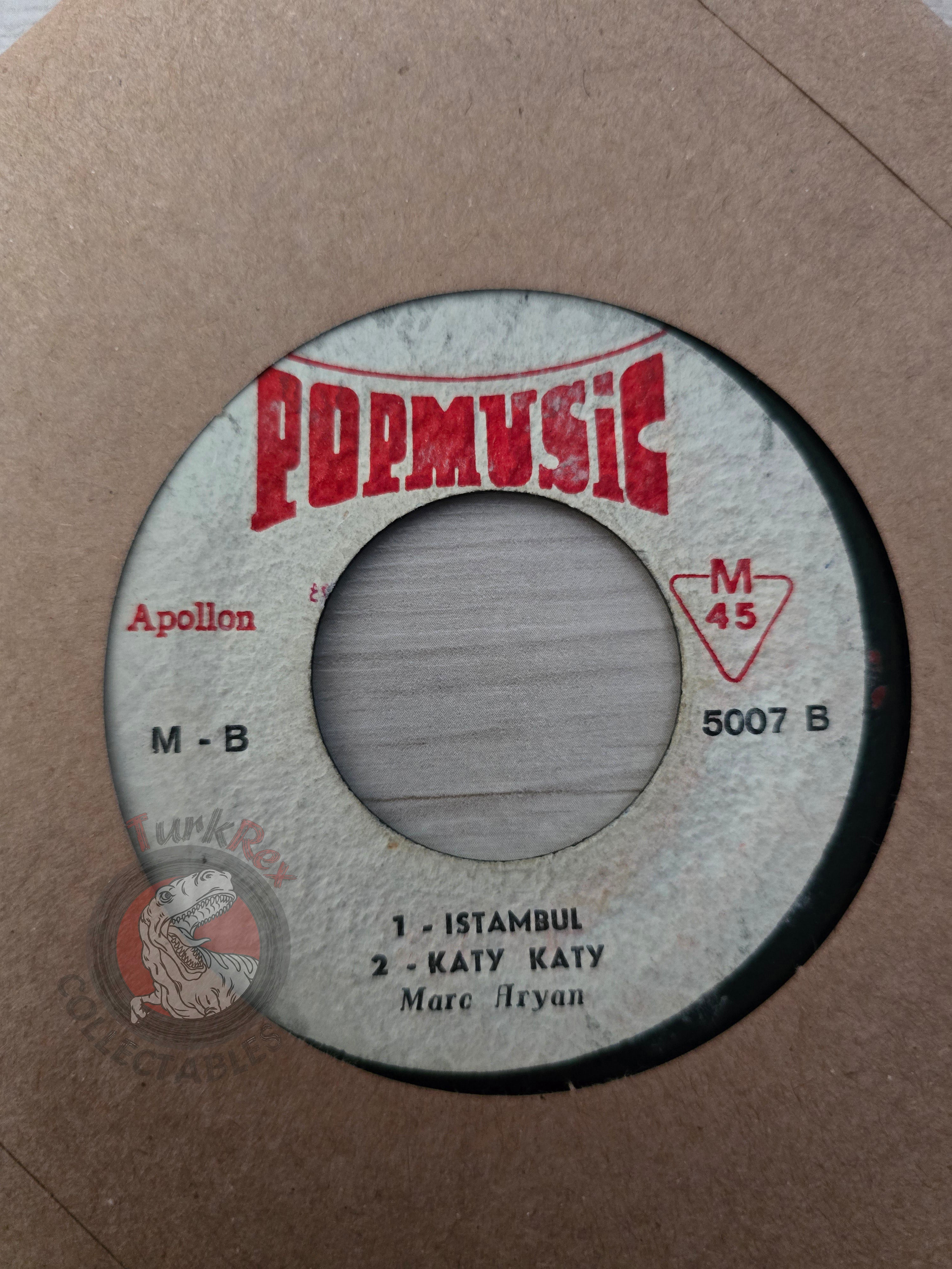 Marc Aryan – Istanbul / Katy Katy 7" Iran Pressing Vinyl Iranian Edition