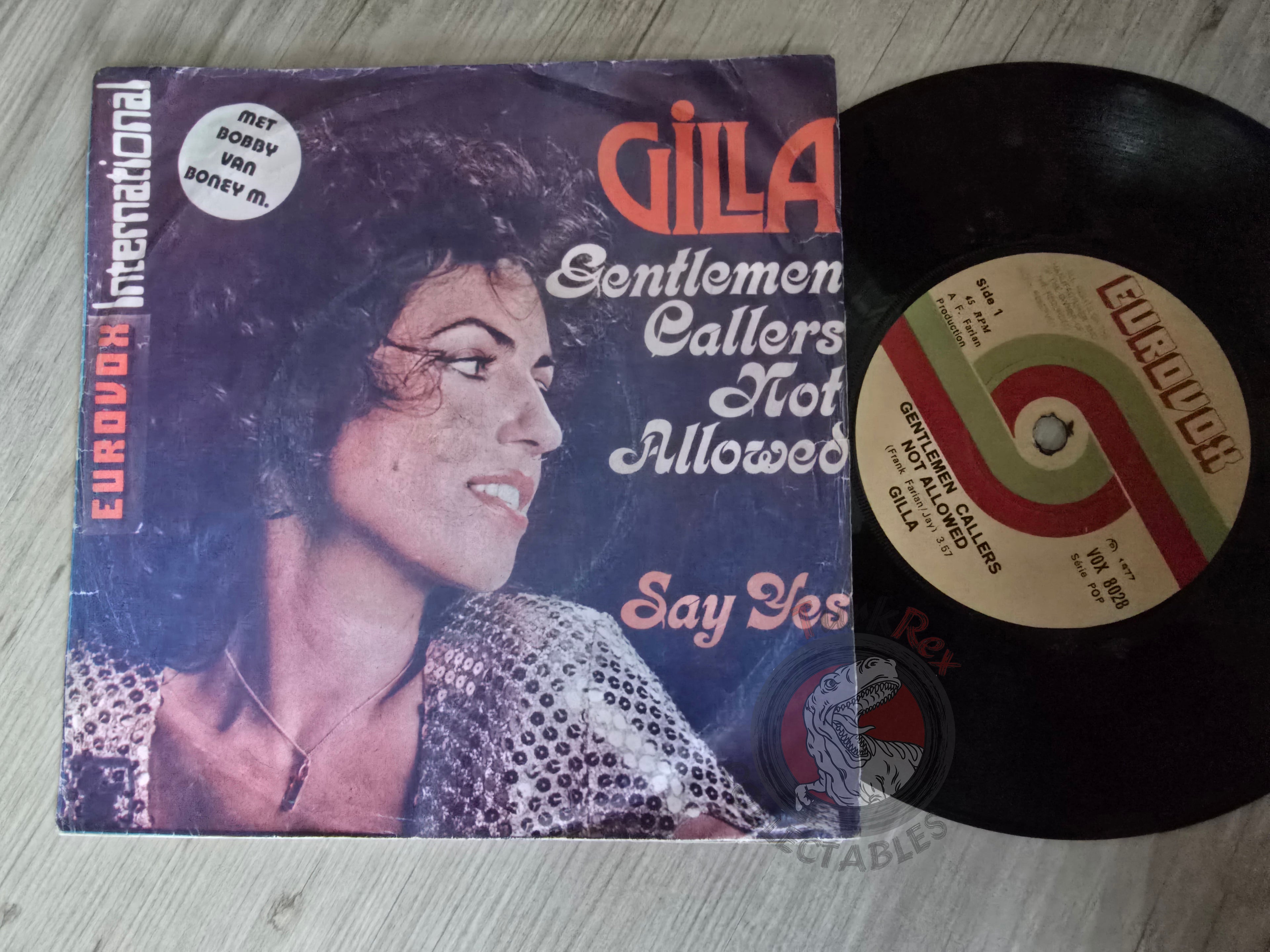 Gilla – Gentlemen Callers Not Allowed / Say Yes 7" Turkish Pressing Vinyl Turkey Edition