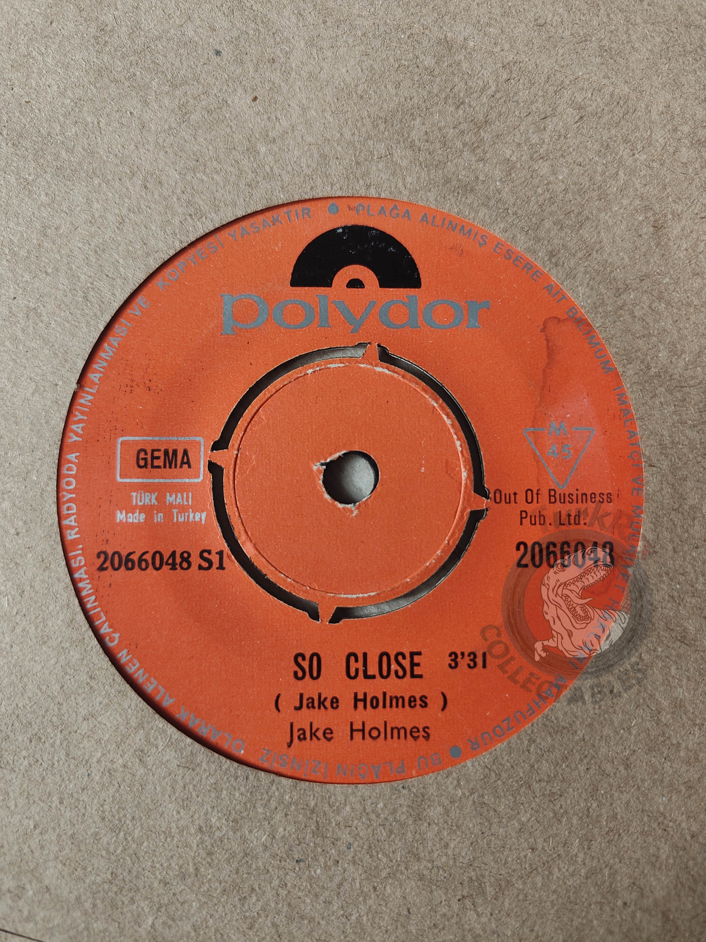 Jake Holmes – So Close 7" Turkish Pressing Vinyl Turkey Edition
