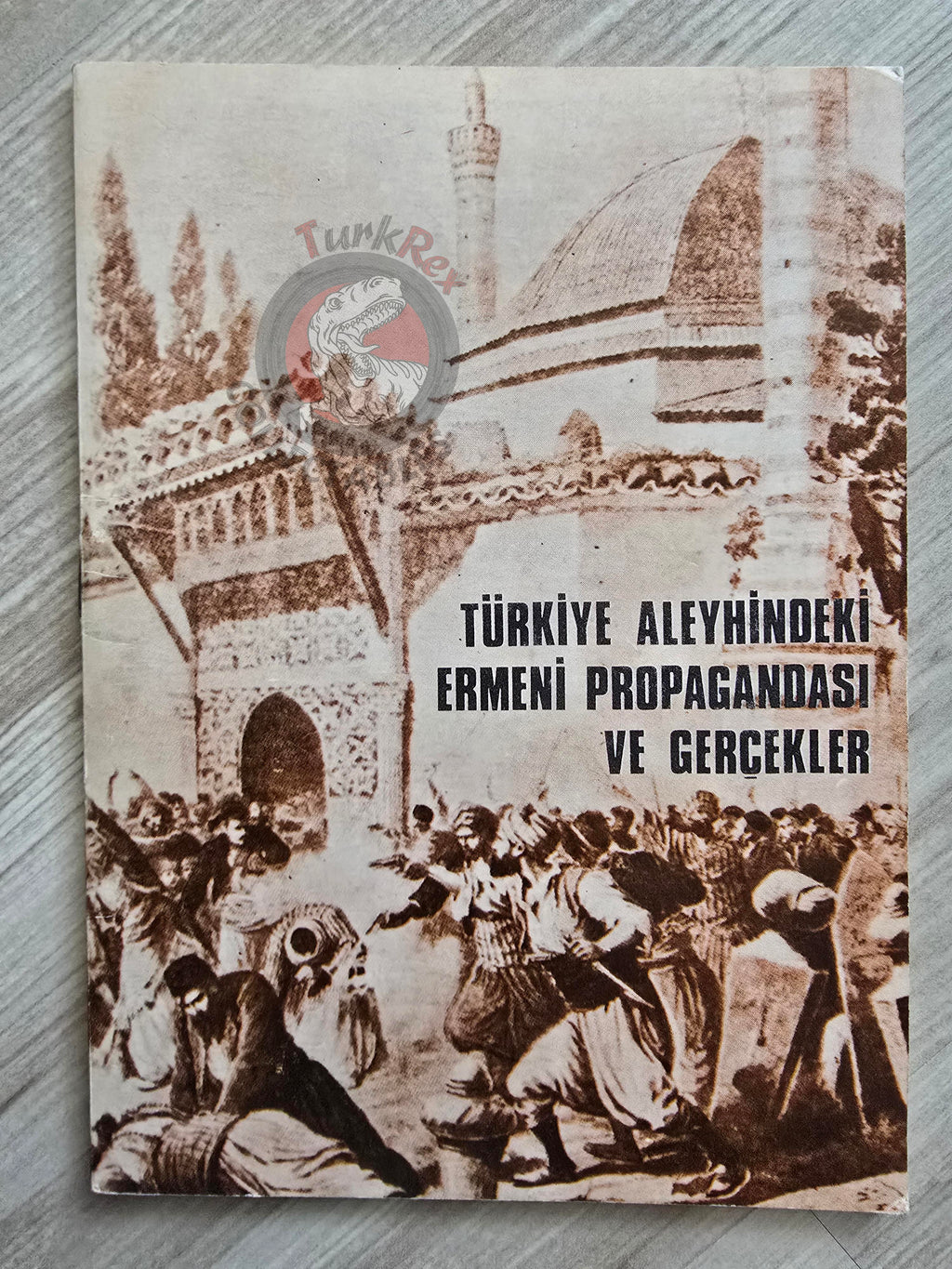 Armenian Propaganda Against Turkey and Truths 1980s Turkish Book Turkey Armenia