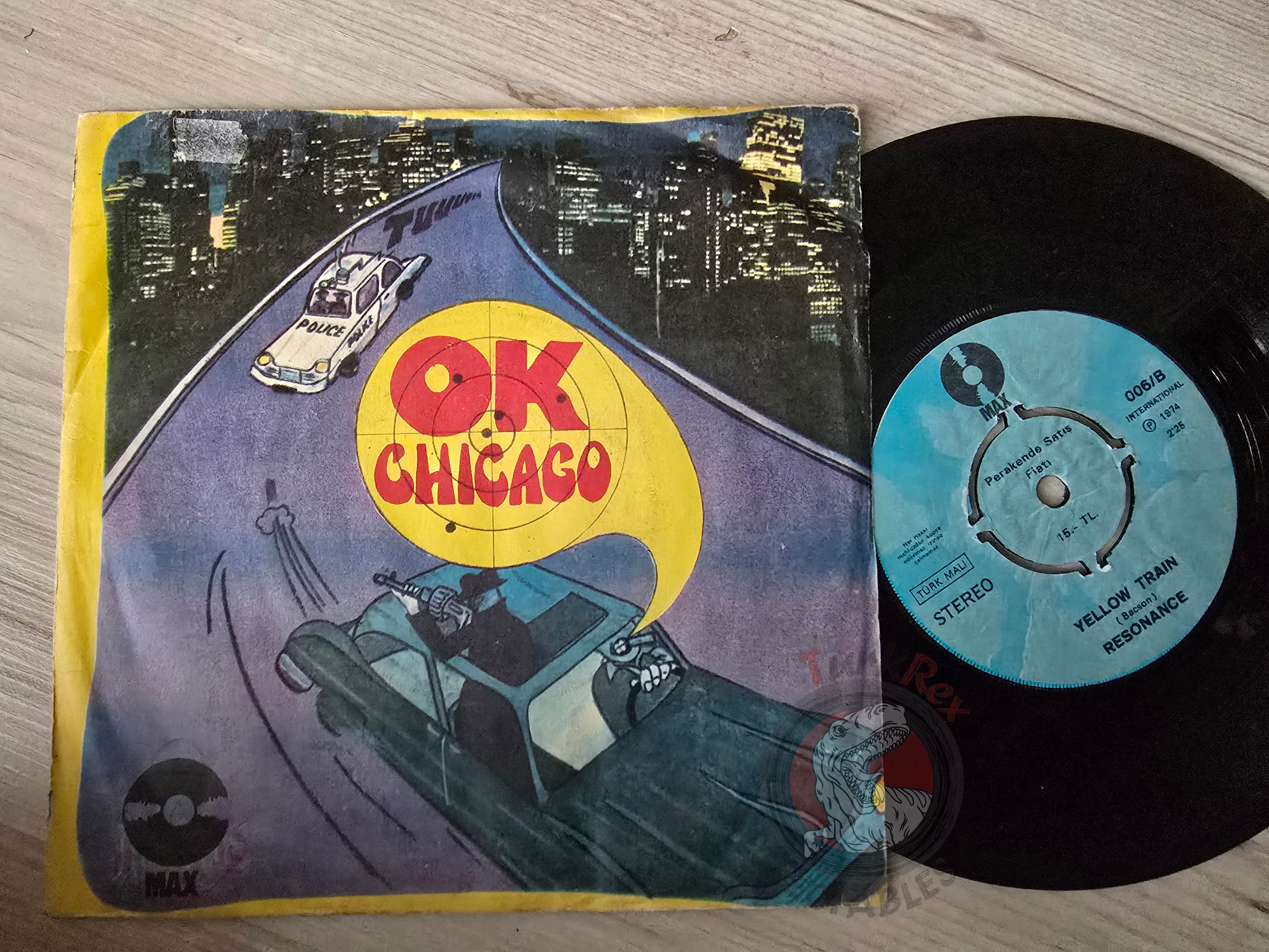 Resonance – O.K. Chicago 7" Turkish Pressing Vinyl Turkey Edition