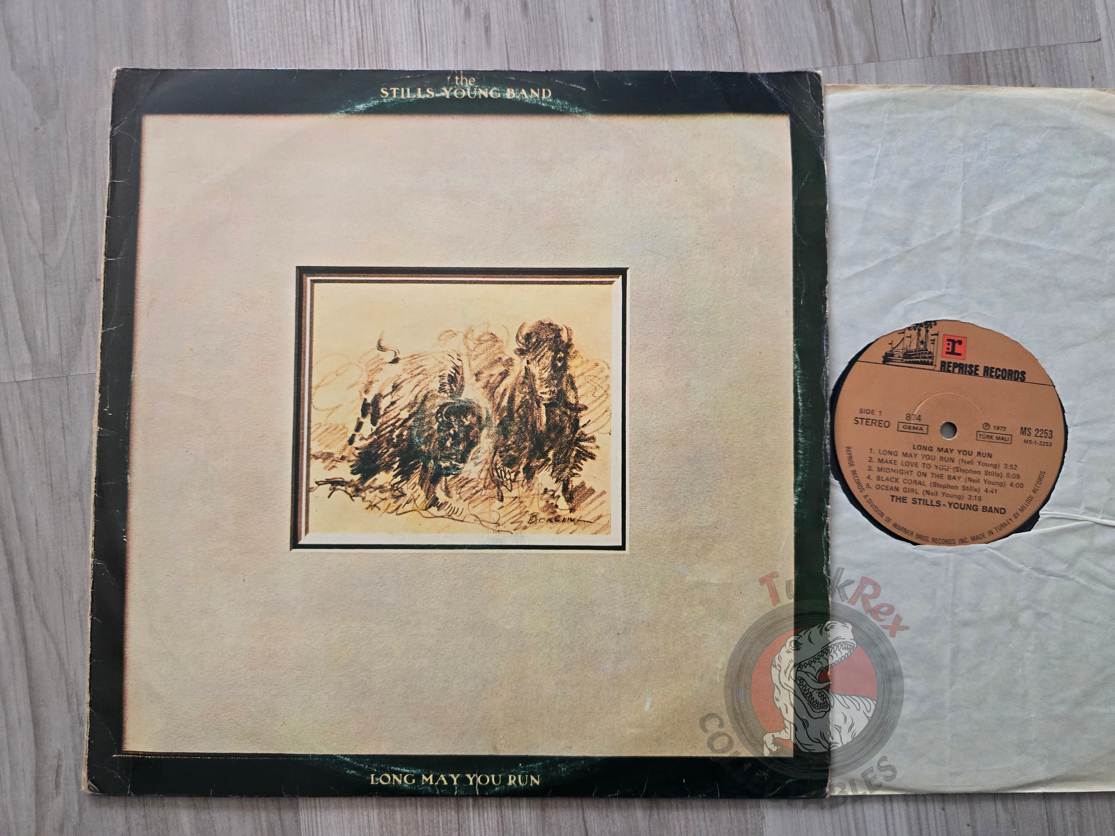 The Stills-Young Band – Long May You Run Turkish Pressing Vinyl Turkey Edition