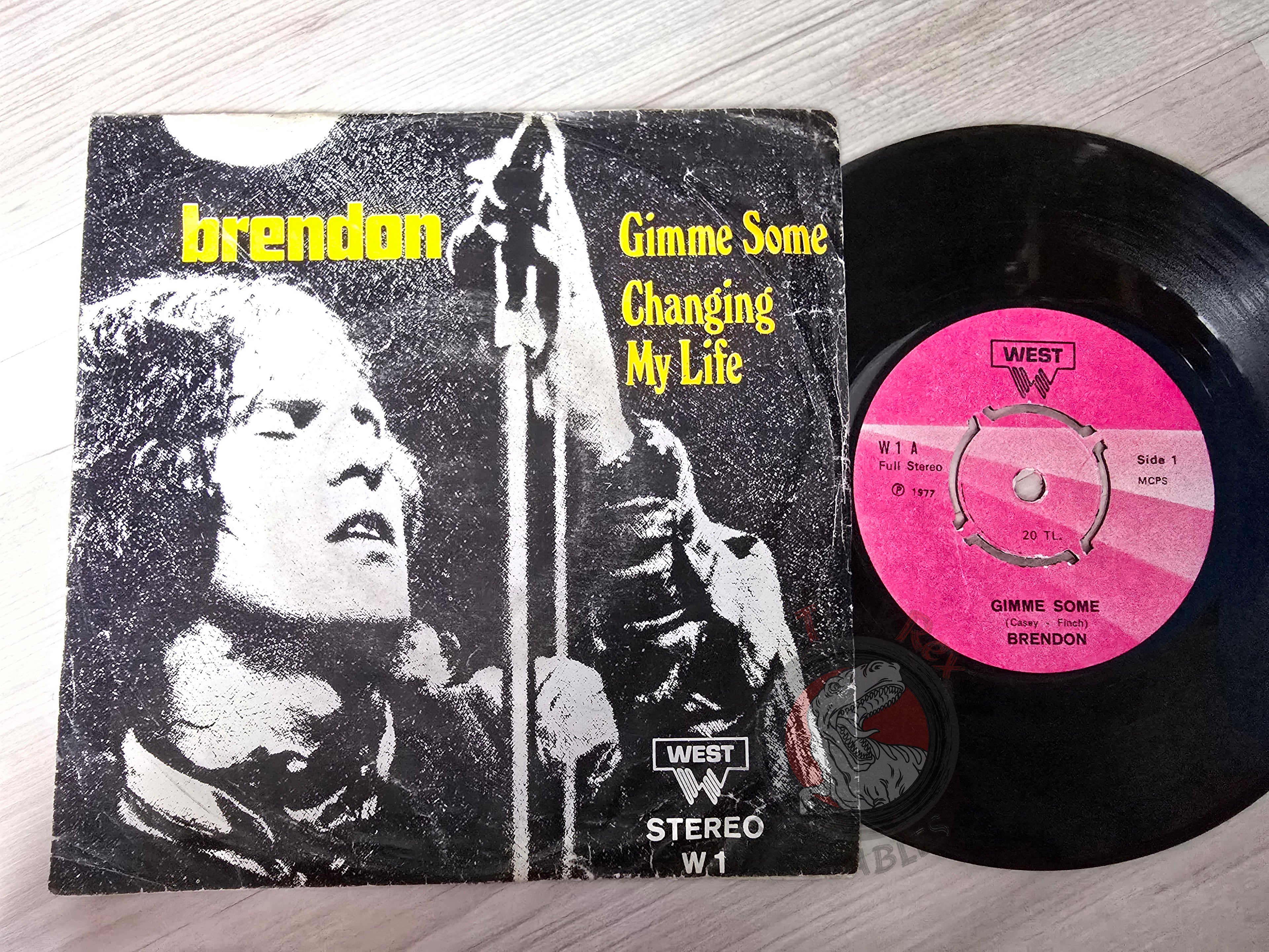 Brendon – Gimme Some 7" Turkish Pressing Vinyl Turkey Edition Brendon Dunning