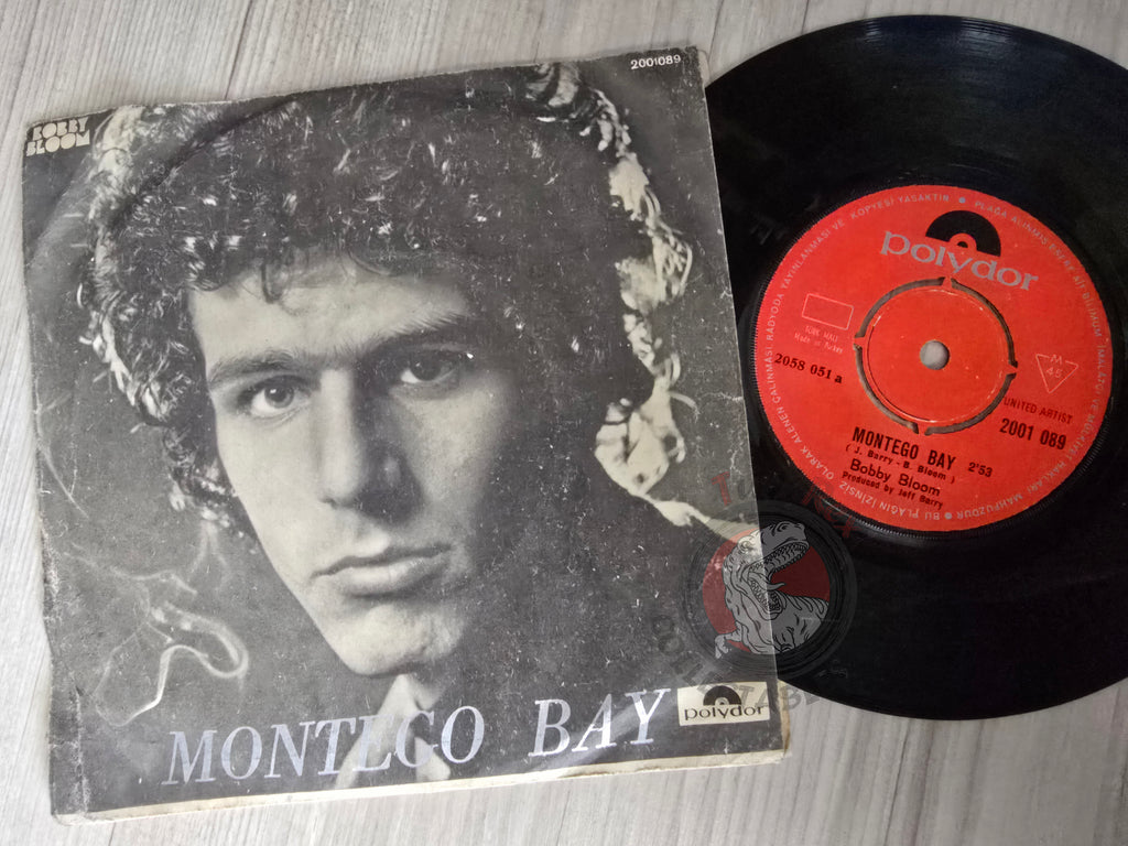 Bobby Bloom – Montego Bay 7" Turkish Pressing Vinyl Turkey Edition