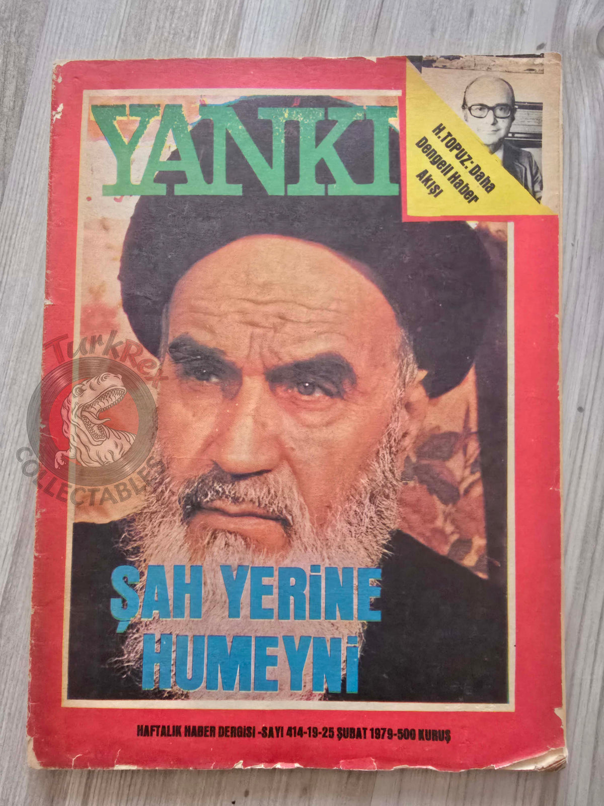 Yankı 1979 Khomeini in Place of the Shah Turkish Magazine Turkey Middle East Iran Mohammad Reza Pahlavi