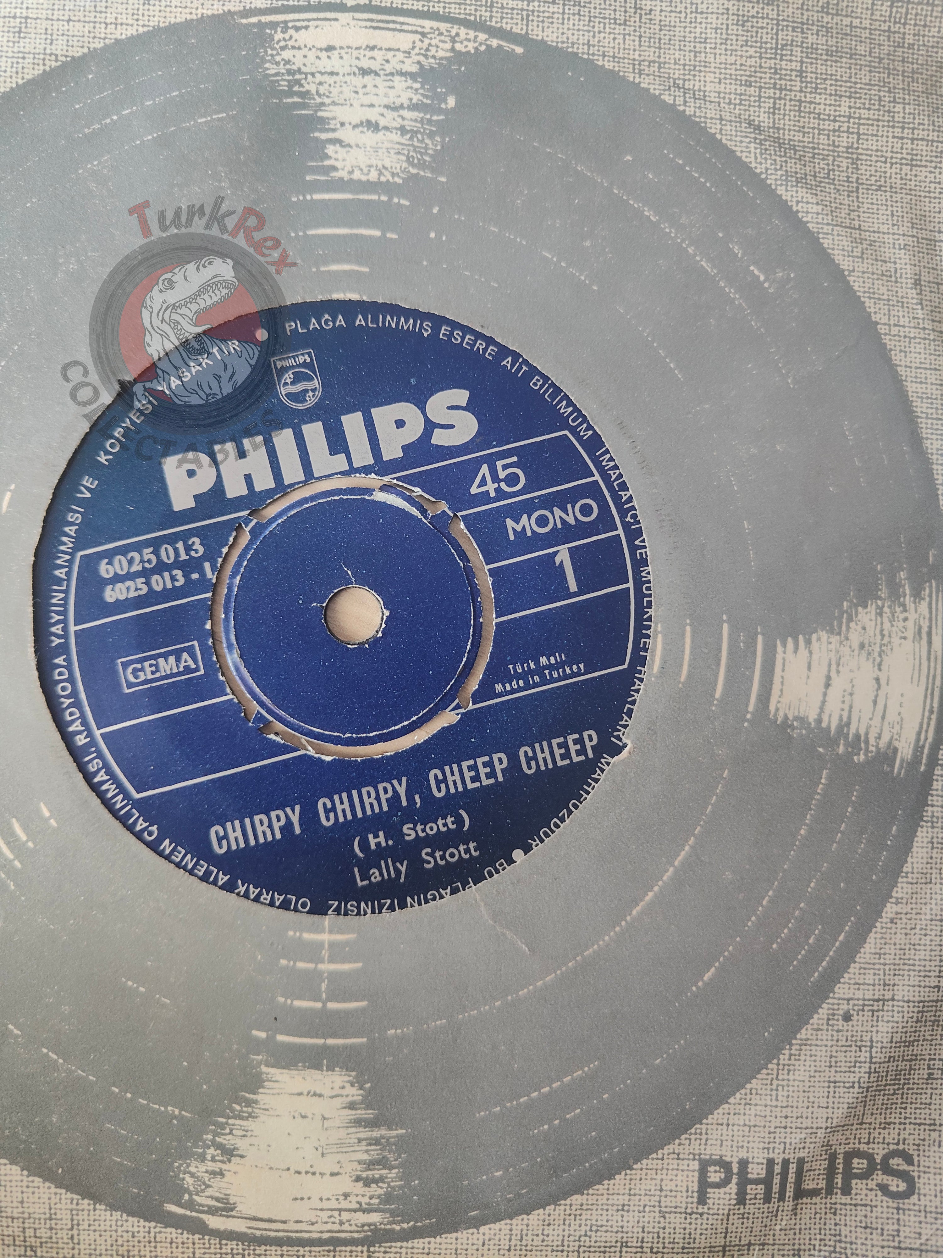 Lally Stott – Chirpy Chirpy, Cheep Cheep 7" Turkish Pressing Vinyl Turkey Edition 2