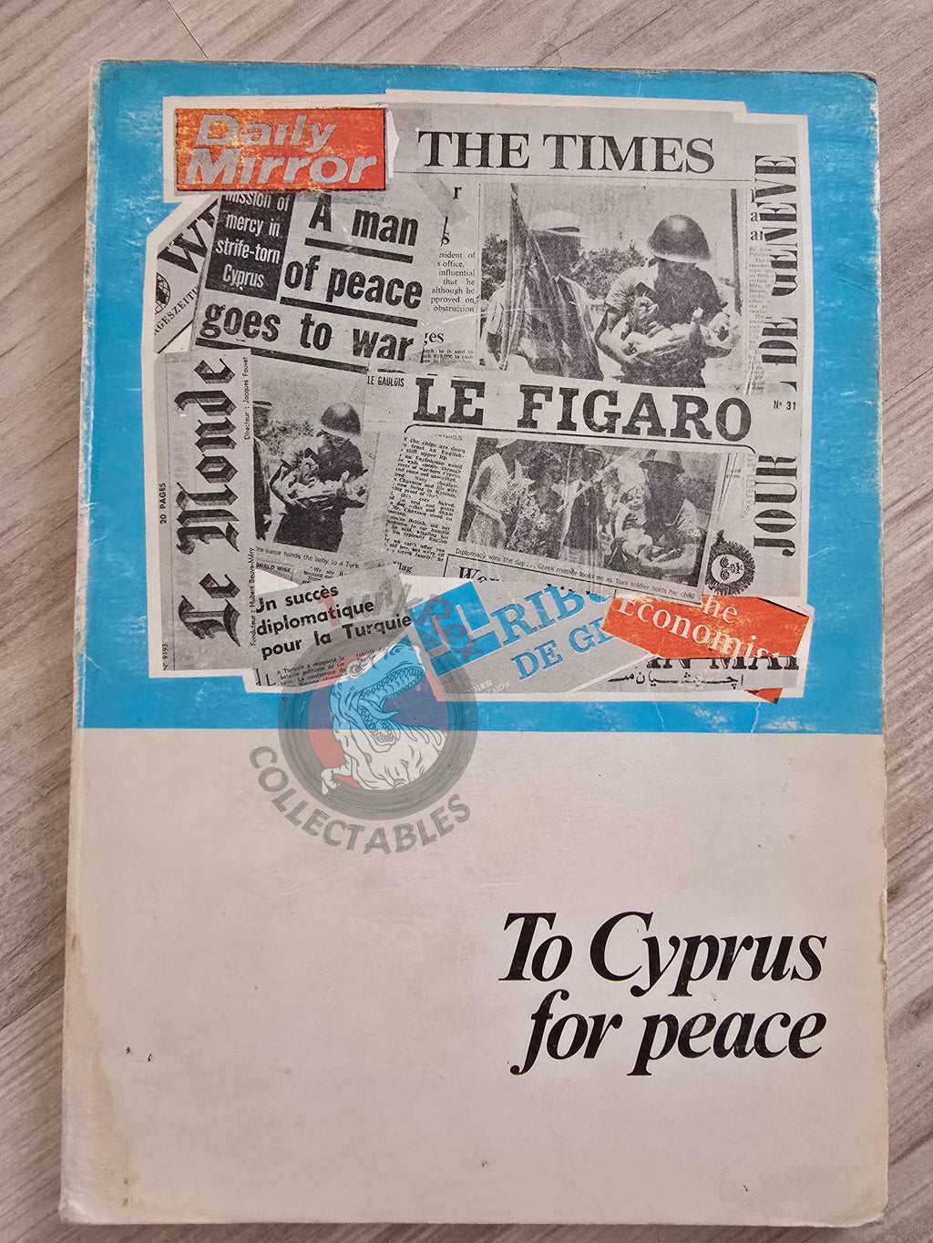 To Cyprus for Peace 1974 1st English Book Turkish Cypriot