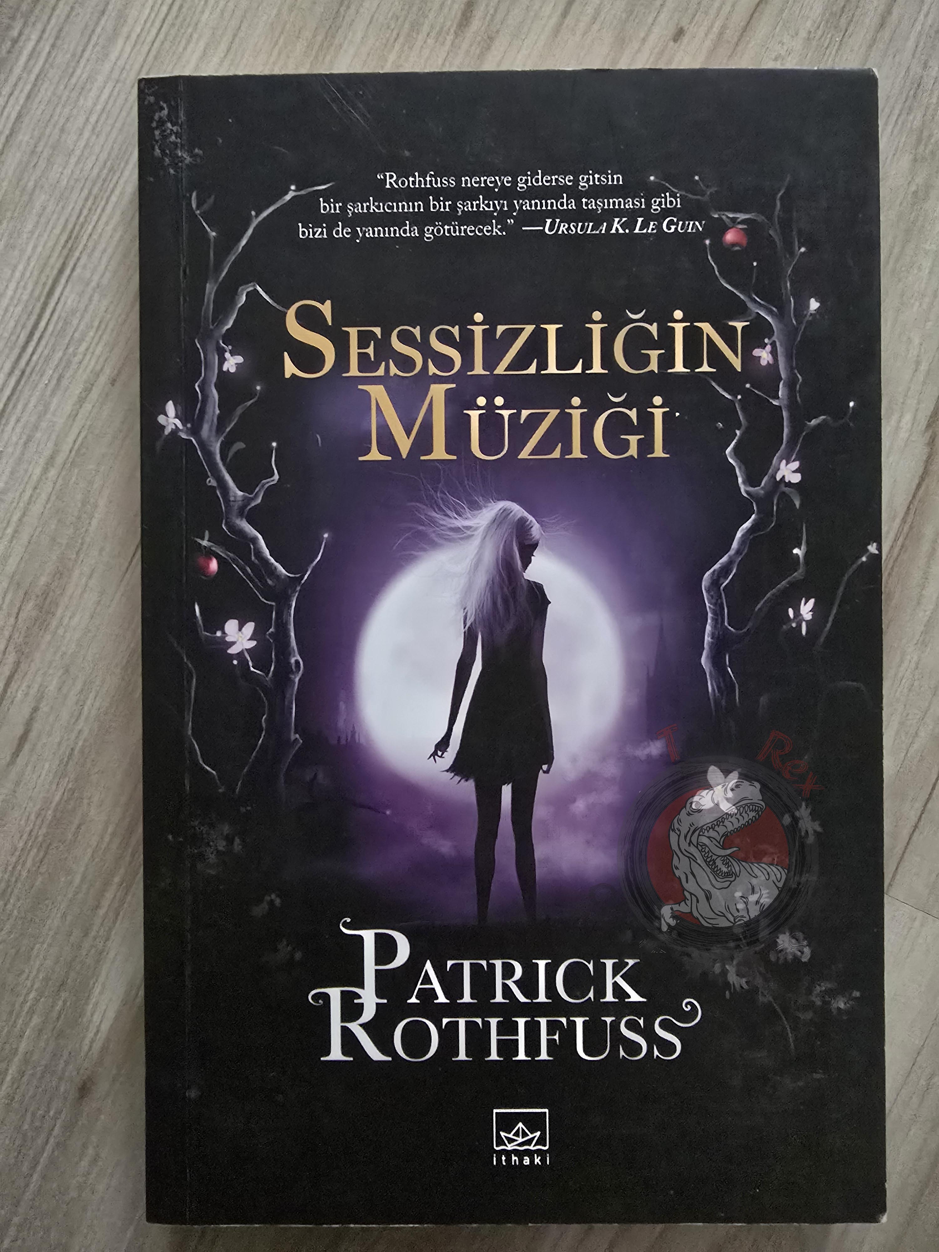 Patrick Rothfuss  – The Slow Regard of Silent Things 2015 1st Turkish Book Turkey