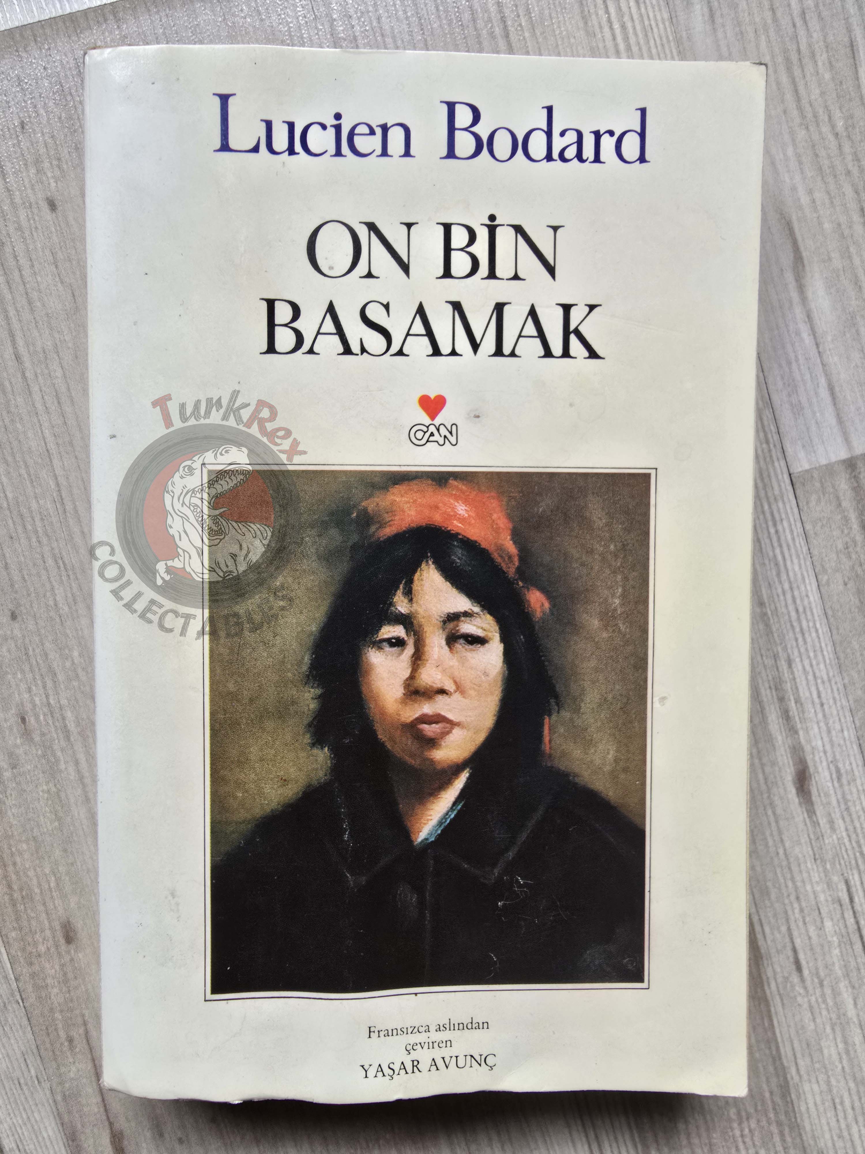 Lucien Bodard – Les Dix Mille Marches 1996 1st Turkish Book Turkey
