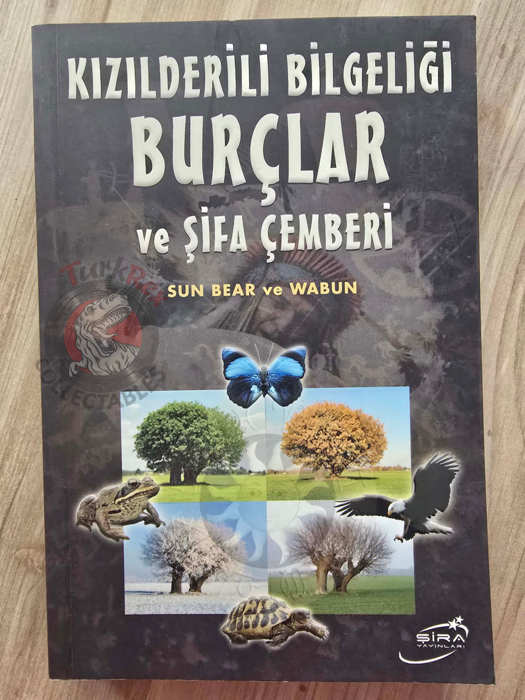 Sun Bear & Wabun – The Medicine Wheel: Earth Astrology 2009 Turkish Book Turkey