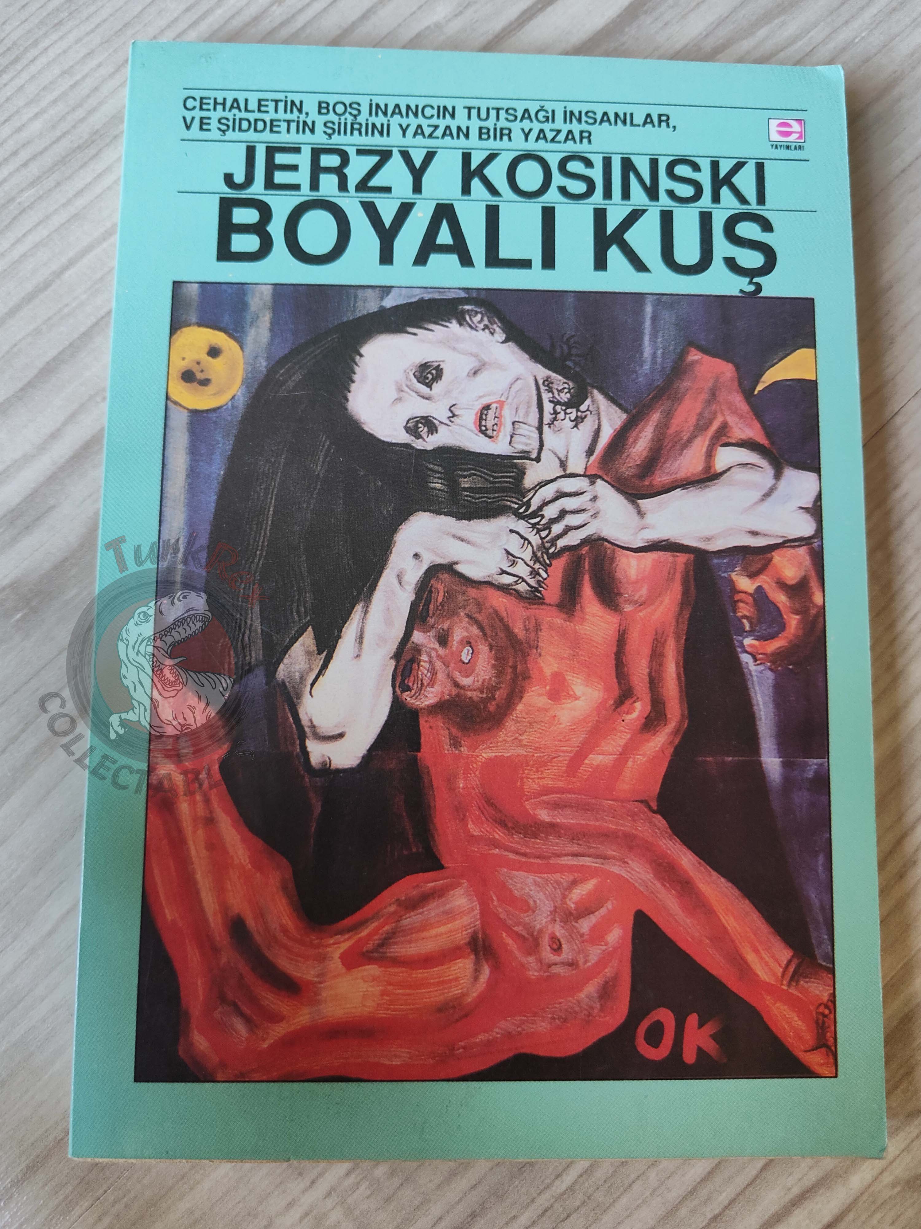 Jerzy Kosinski – The Painted Bird 1991 Turkish Book Turkey