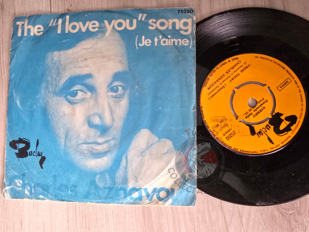 Charles Aznavour – The I Love You Song 7" Turkish Pressing Vinyl Turkey Edition Promo