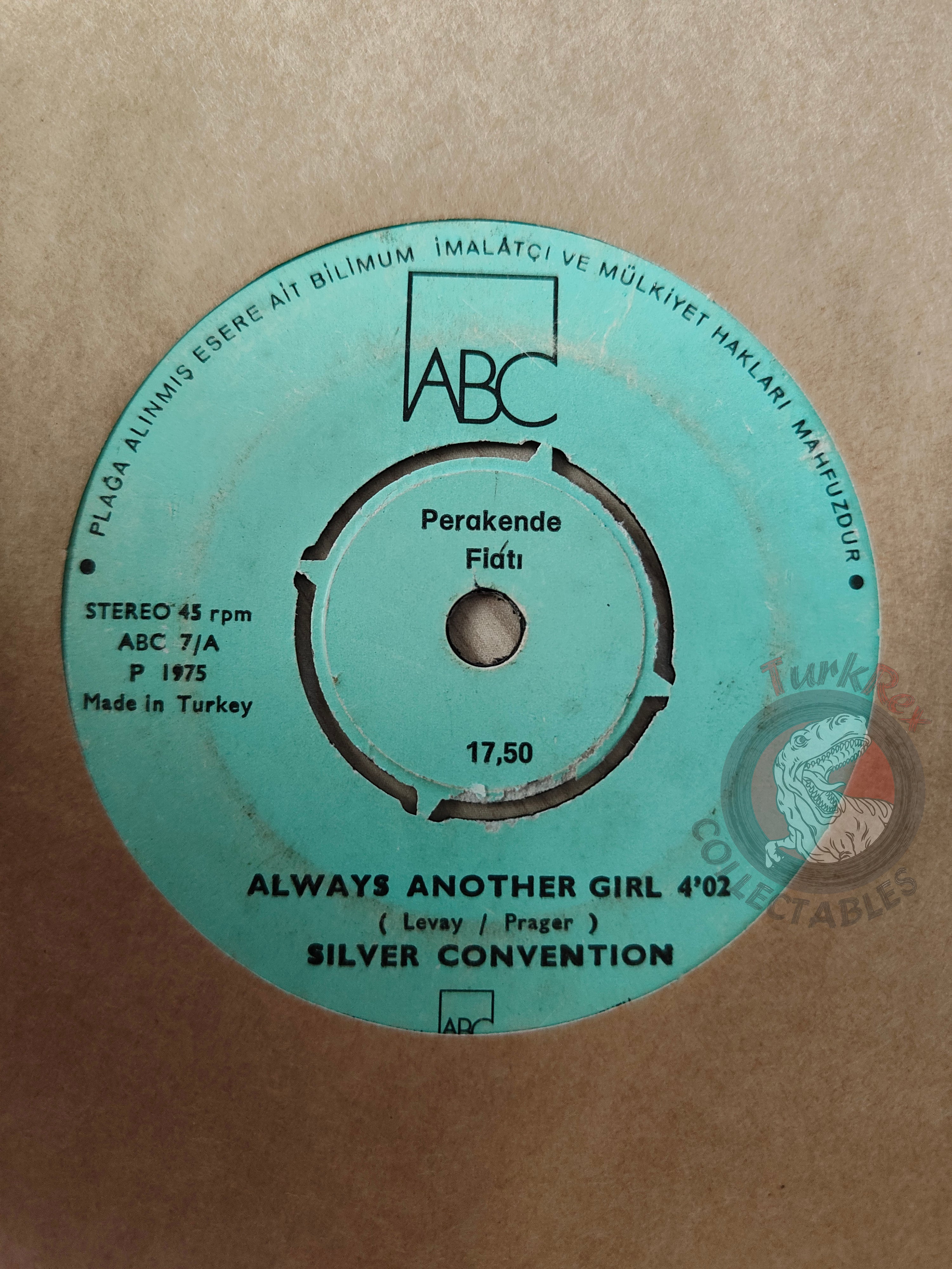 Silver Convention – Always Another Girl 7" Turkish Pressing Vinyl Turkey Edition