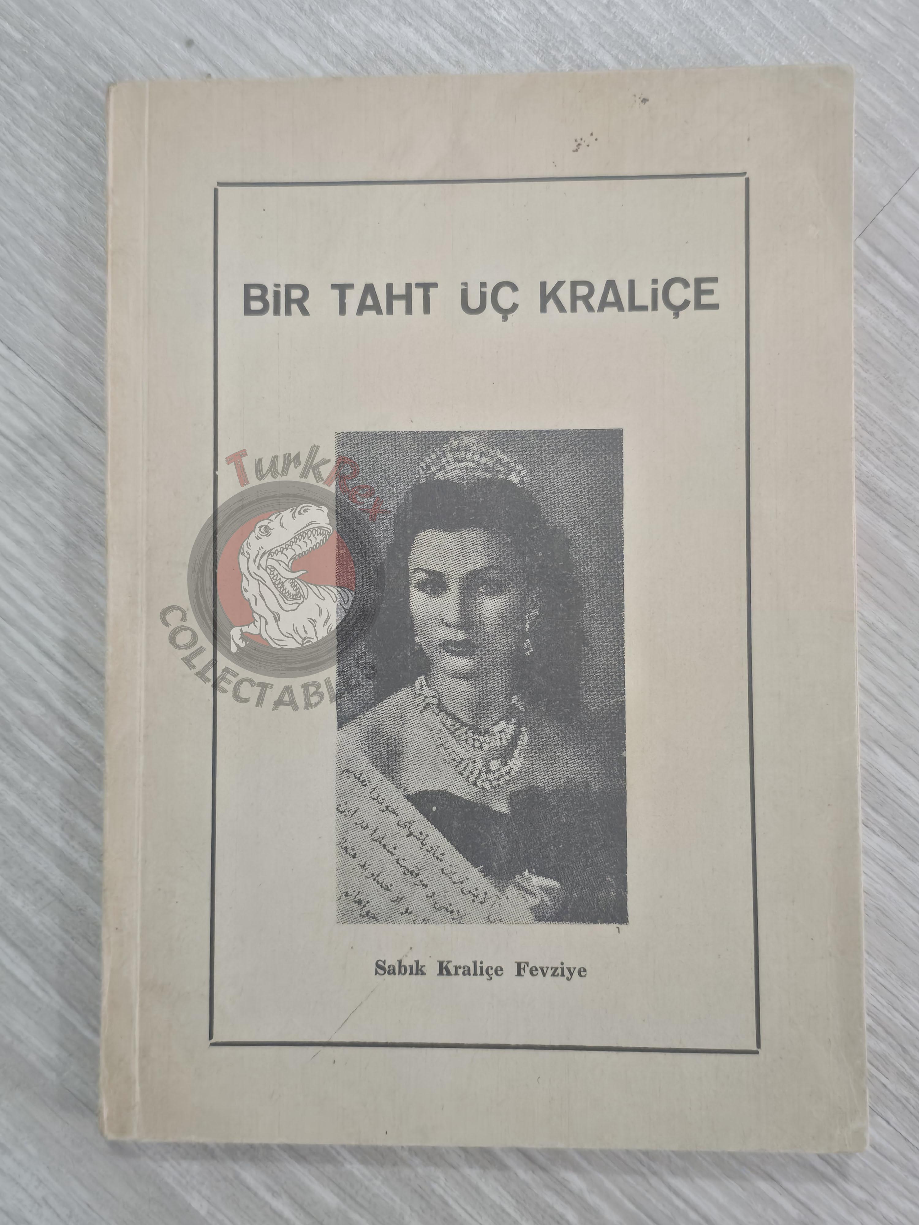 One Throne Three Queen 1960 Turkish Book Iran Mohammad Reza Pahlavi Fawzia Fuad