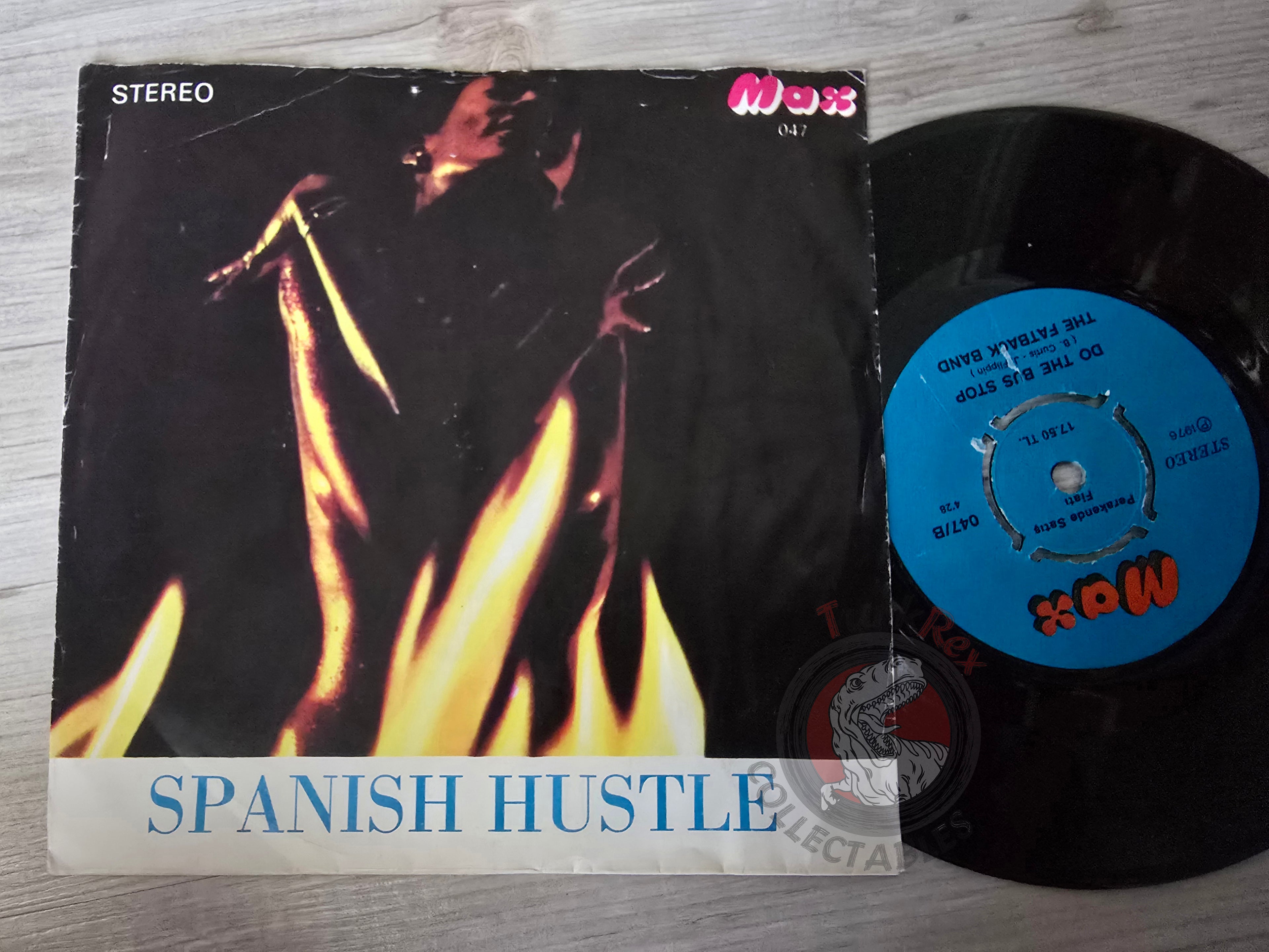The Fatback Band – Spanish Hustle / Do The Bus Stop 7" Turkish Pressing Vinyl Turkey Edition