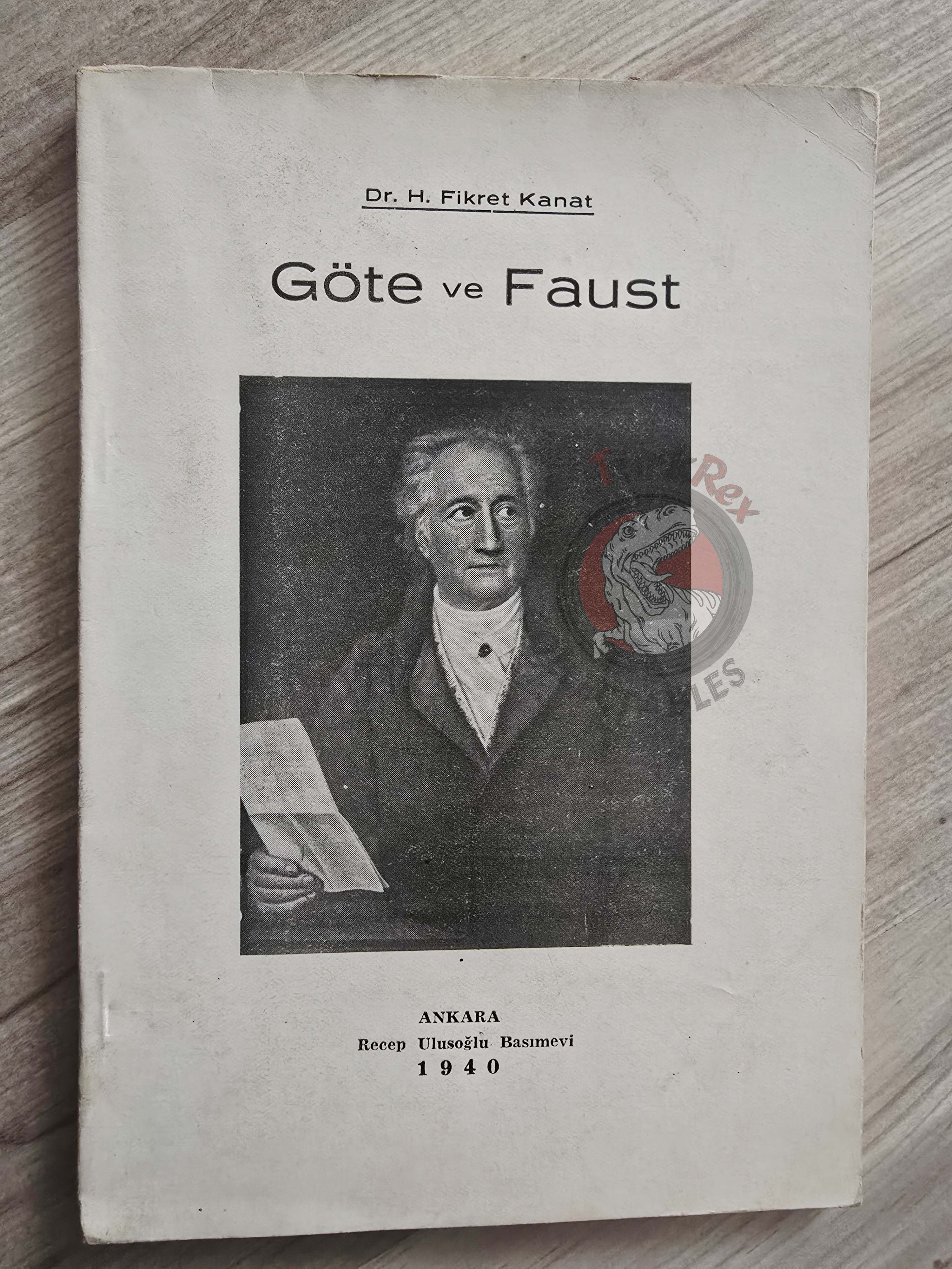 Johann Wolfgang von Goethe and Faust 1940 Turkish Book Turkey