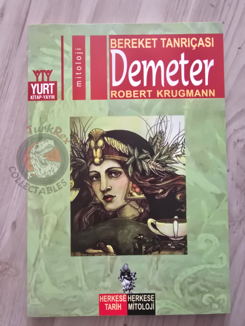 Demeter – Robert Krugmann 2003 Turkish Book Turkey Illustrated by Turkish Artist