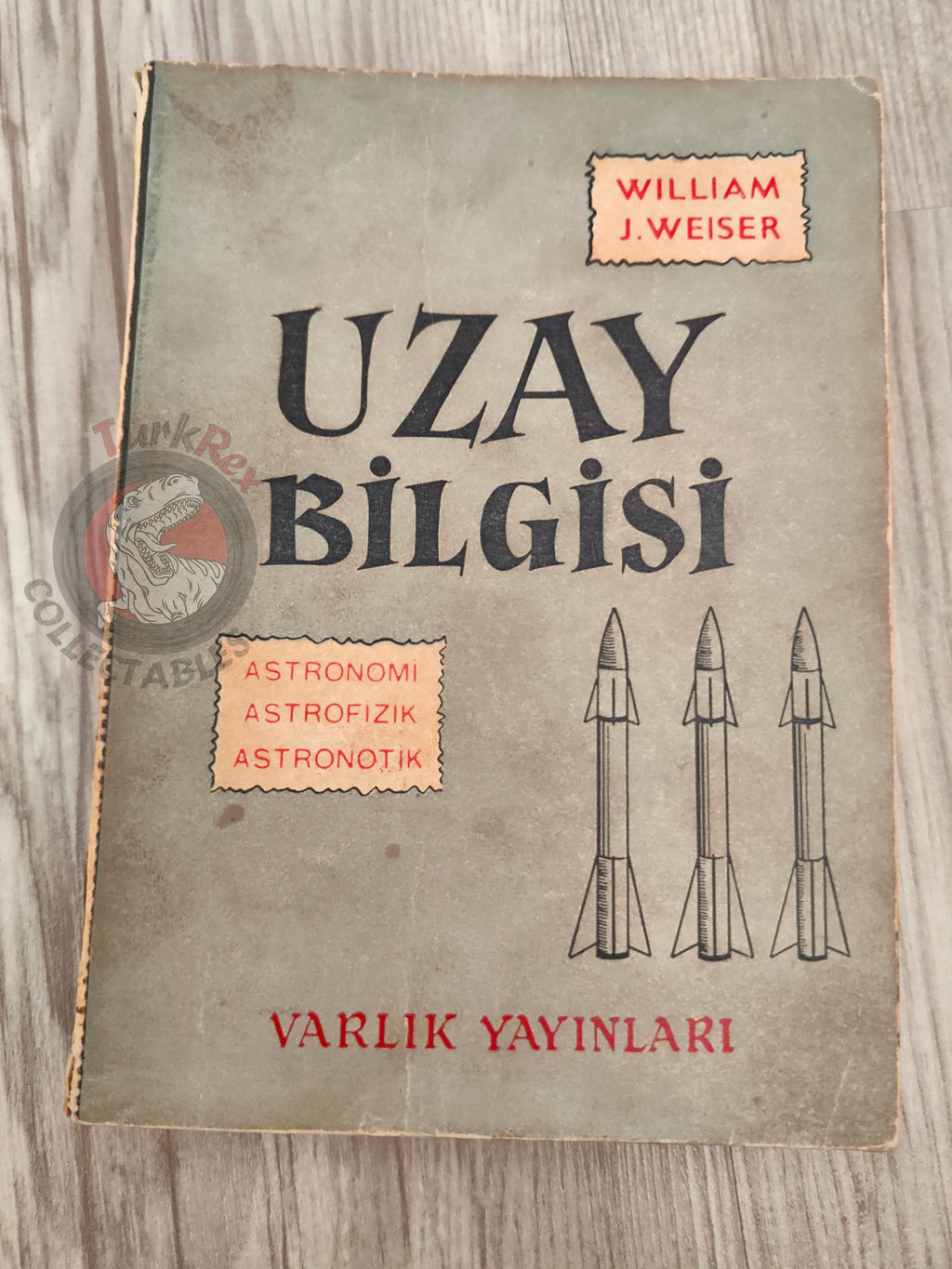 William J. Weiser – The Space Guidebook 1964 1st Turkish Book Turkey