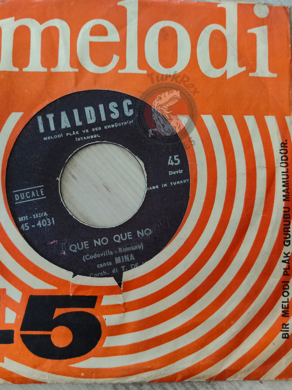 Mina – Que No Que No / Dindi 7" Turkish Pressing Vinyl Turkey Edition