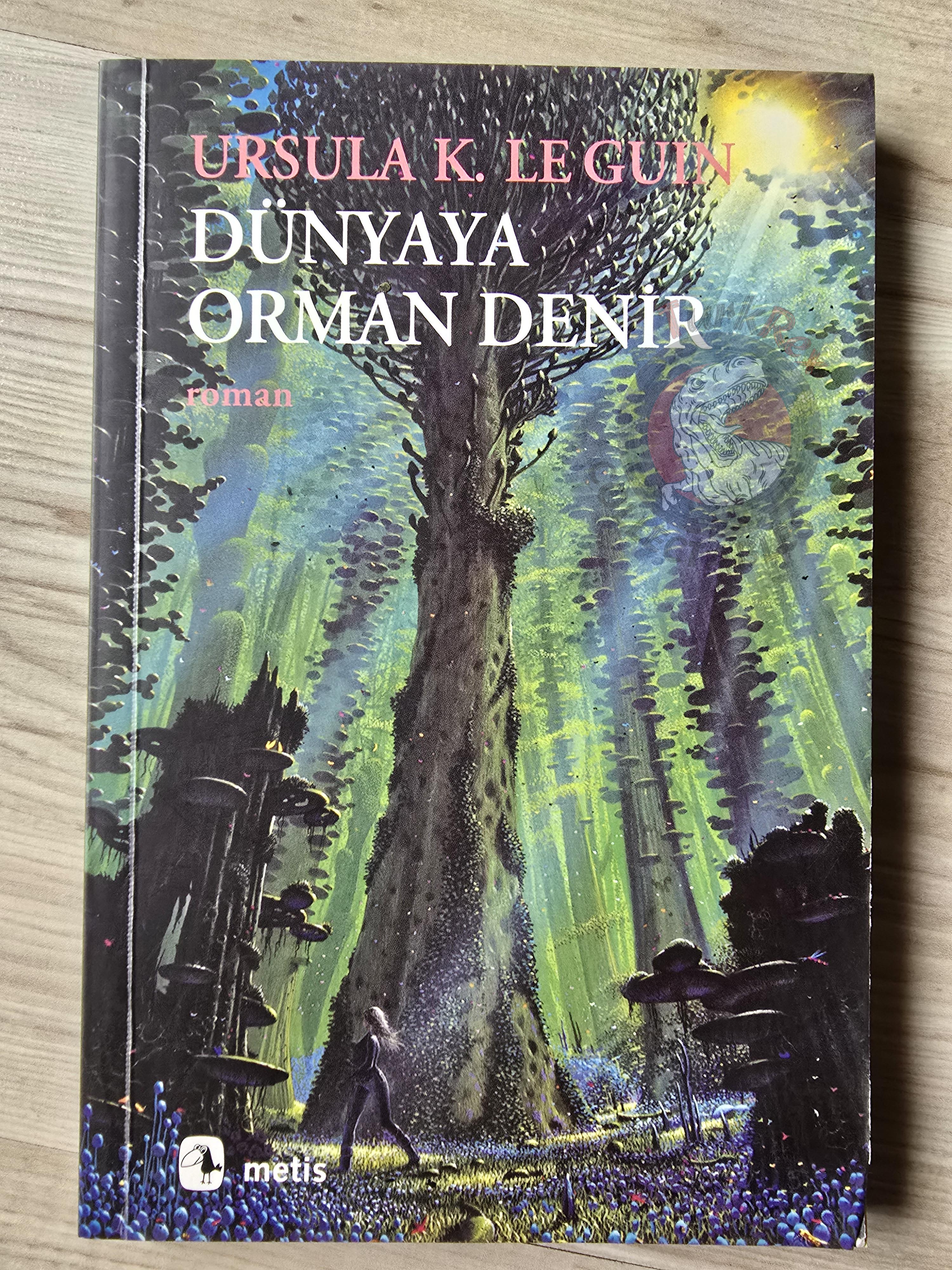 Ursula K. Le Guin – The Word for World Is Forest 2015 Turkish Book Turkey