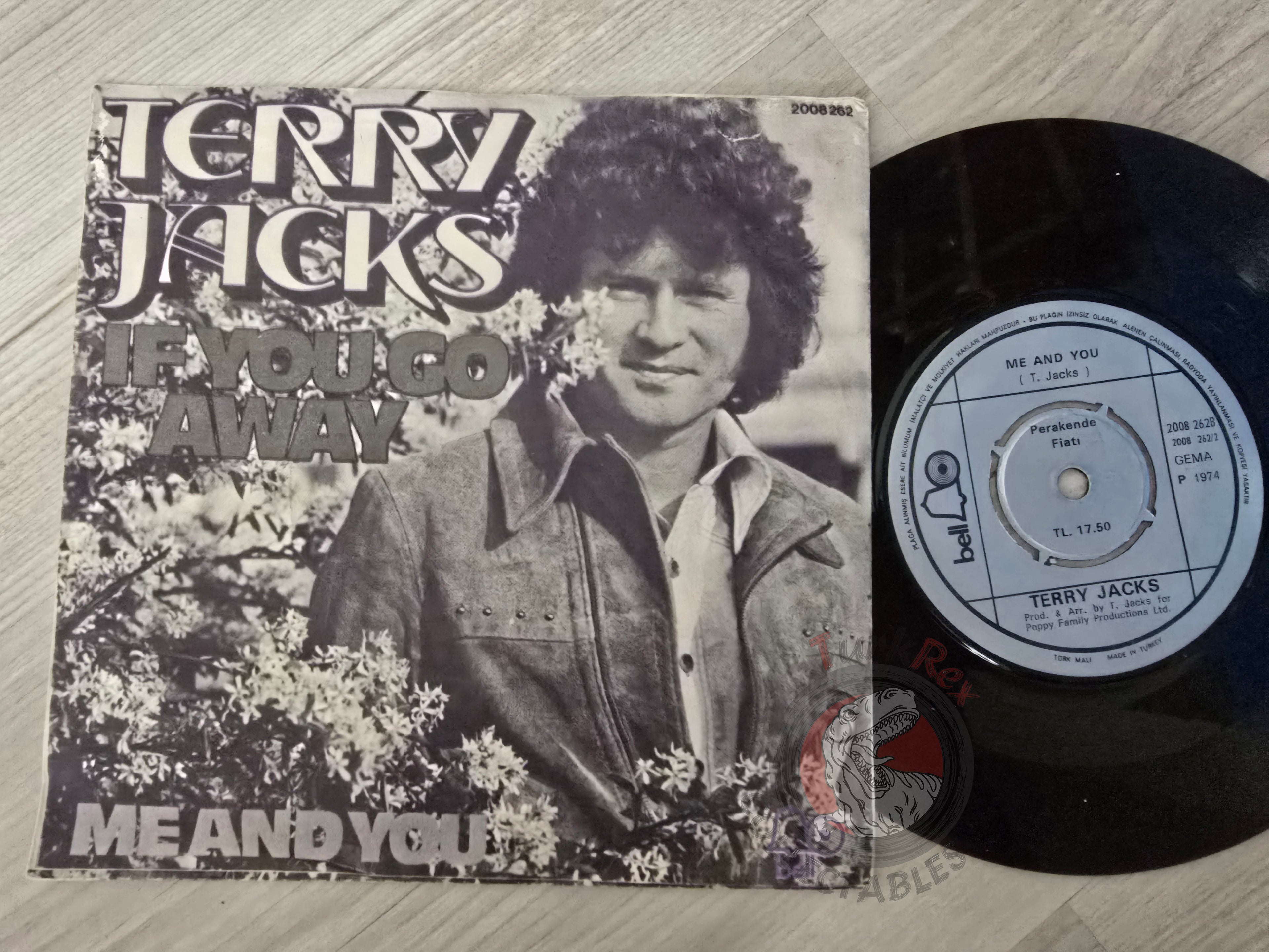 Terry Jacks – If You Go Away 7" Turkish Pressing Vinyl Turkey Edition