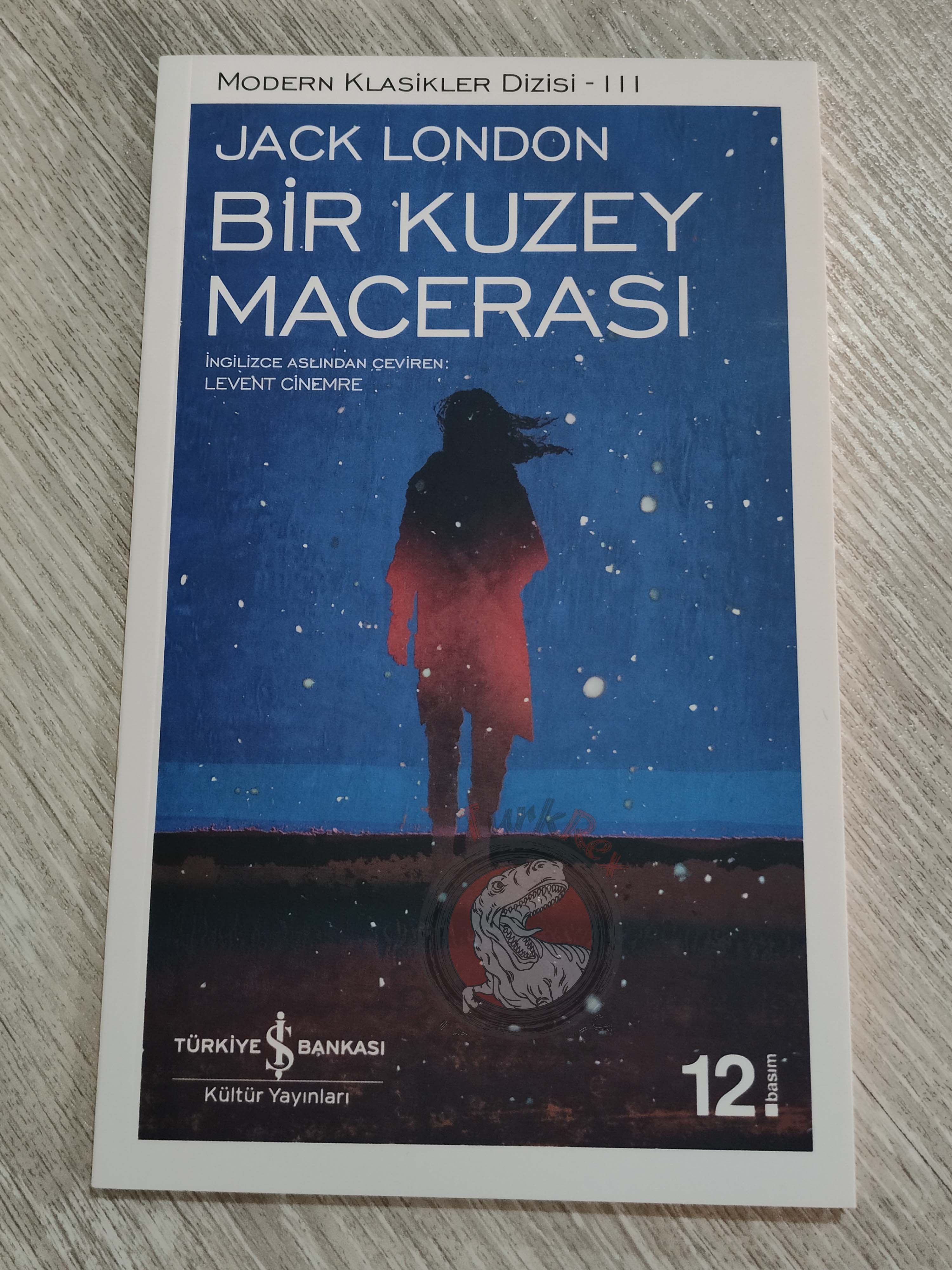 Jack London  – An Odyssey of the North Turkish Book Turkey